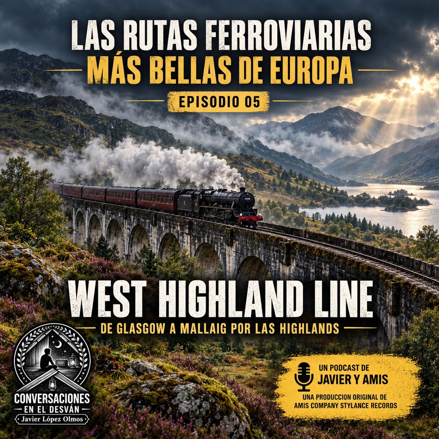 Las rutas ferroviarias más bellas de Europa - Episodio 05: West Highland Line | Javier Lopez Olmos