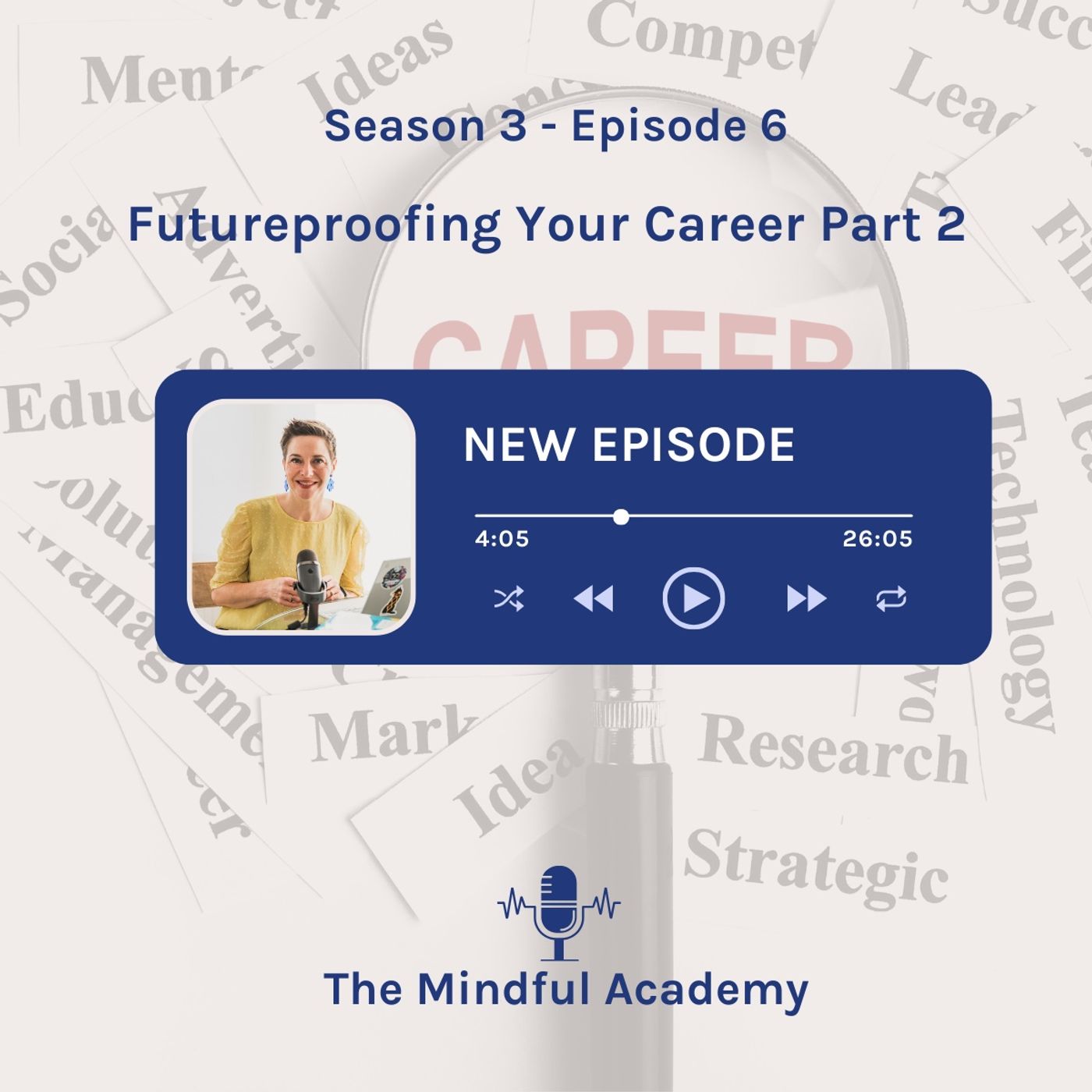 3.6: Futureproofing Your Career Part 2