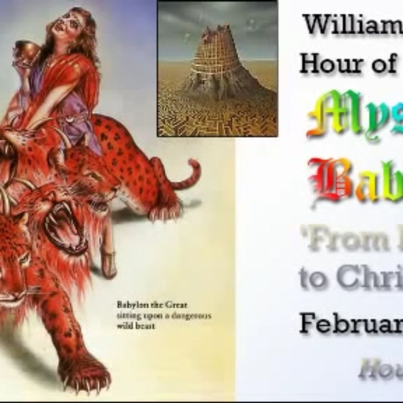 0287A 1994 02 08 - Mystery Babylon #35- From Babylon to Christianity