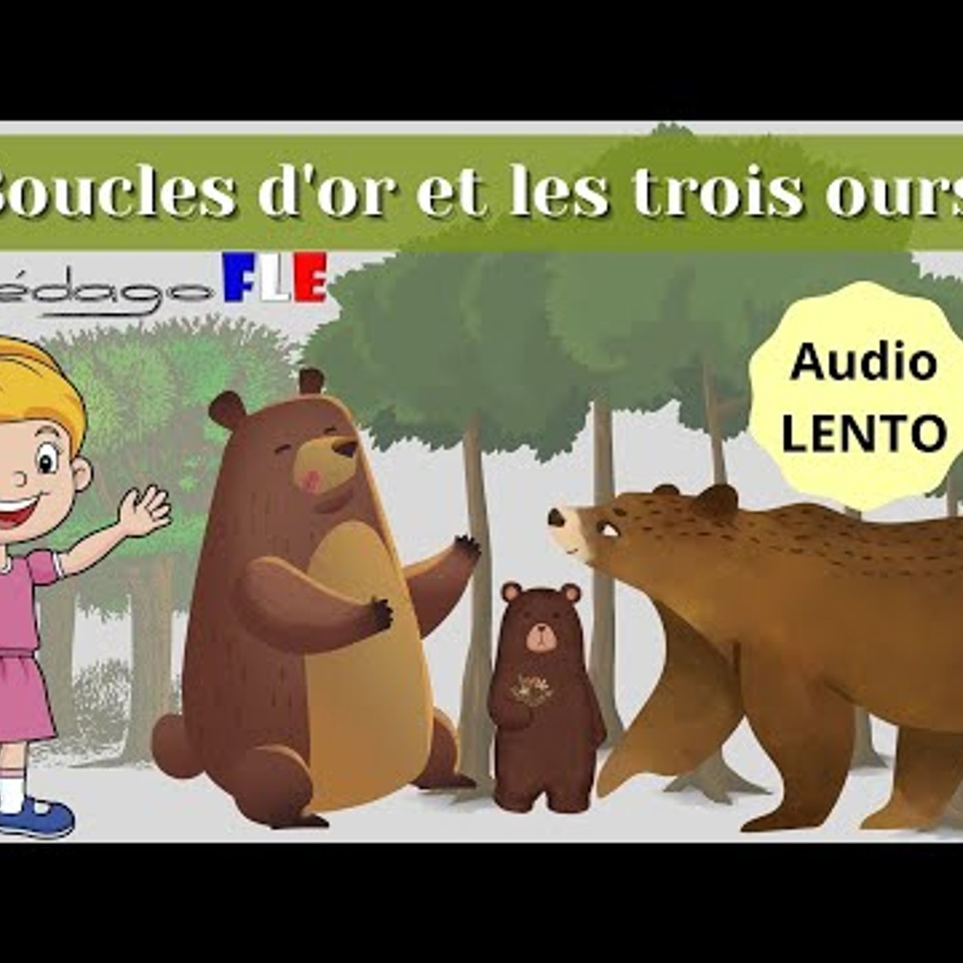 003. Cuento en FRANCES para NIÑOS