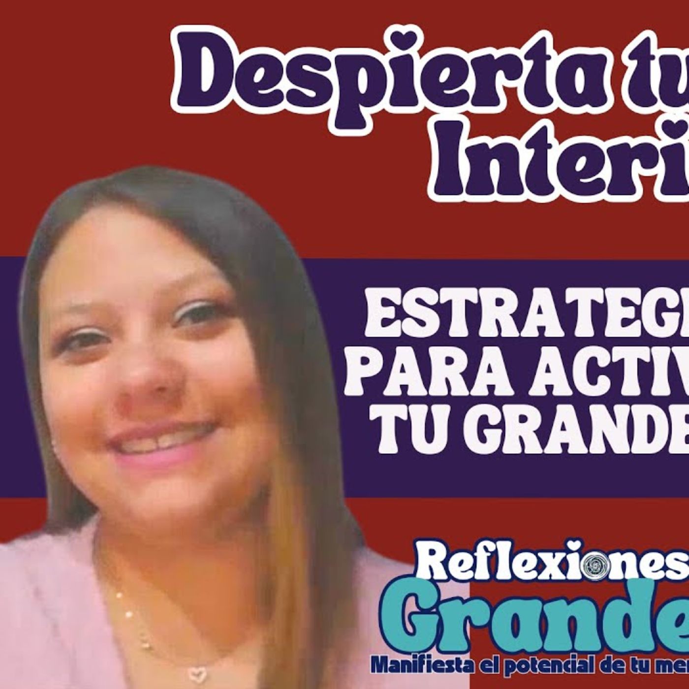 Reflexiones de Grandeza