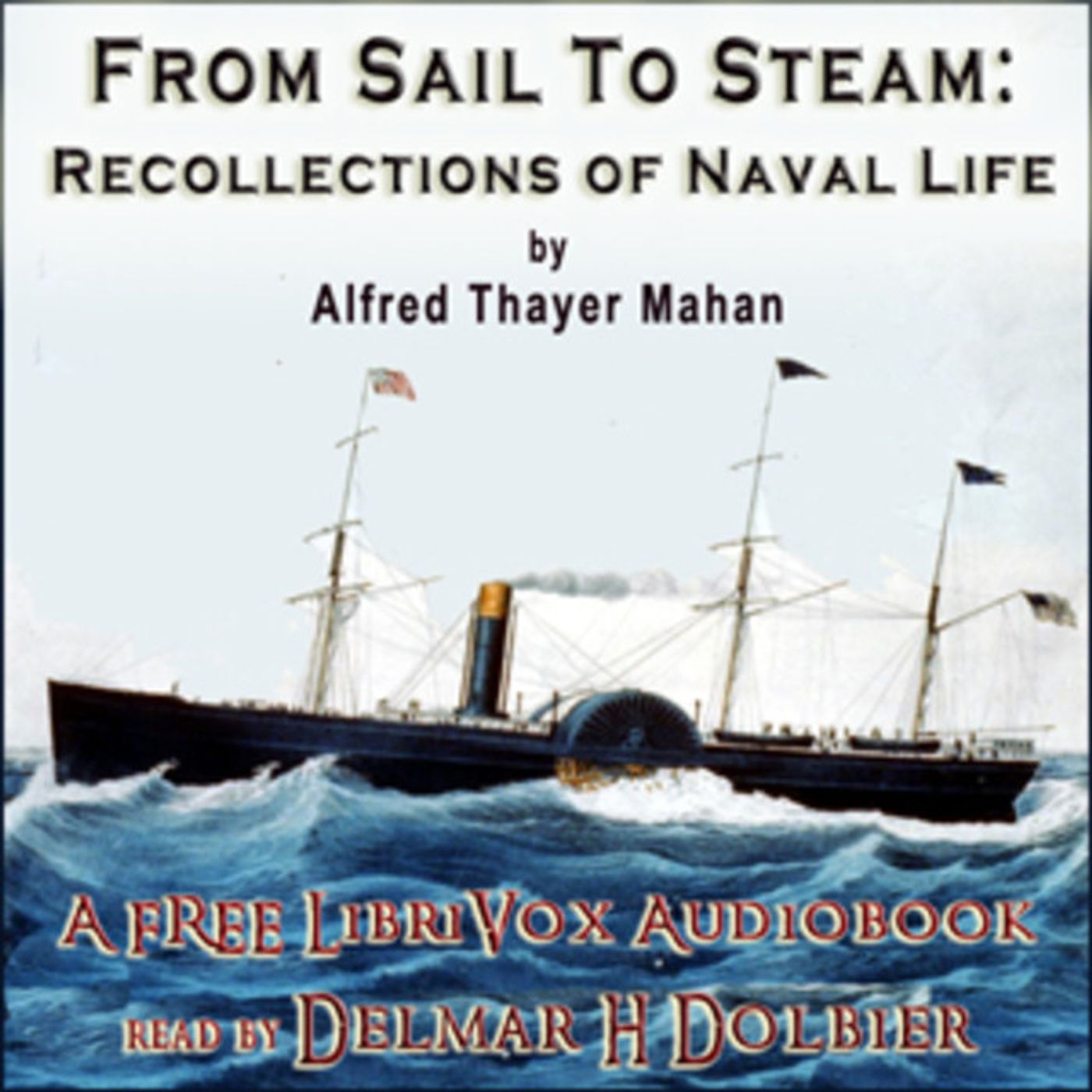 From Sail to Steam-  Recollections of Naval Life