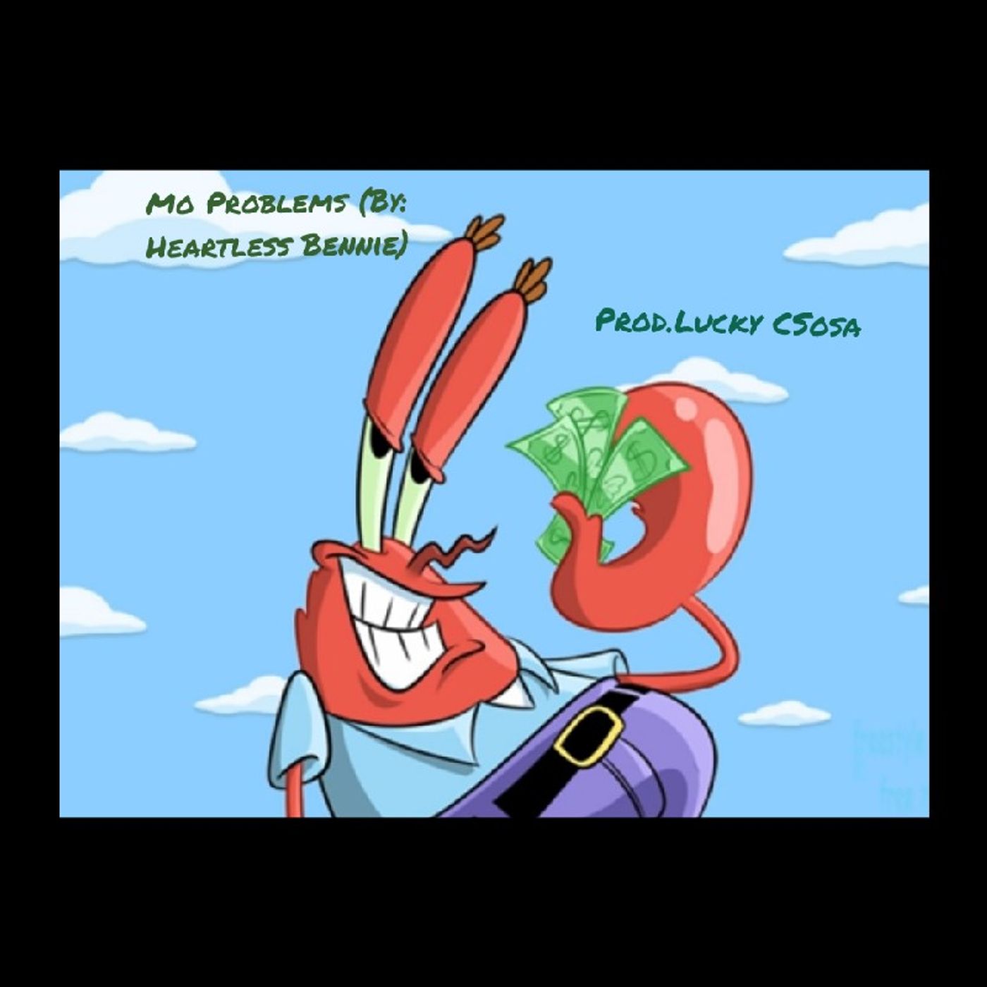 Mo Problems (Prod.lucky-Csosa)