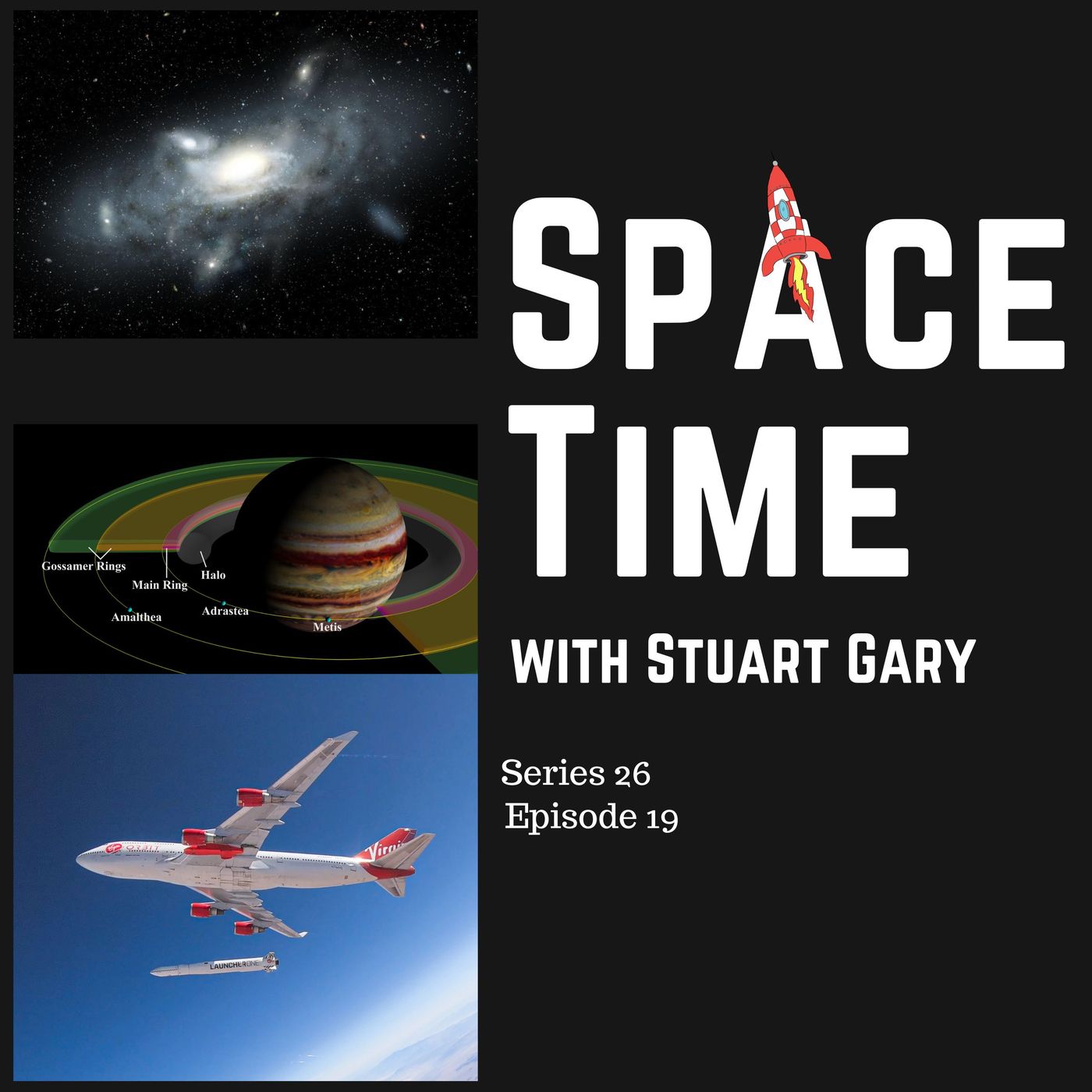 S26E19: The Distant Galaxy that Mirrors the Early Milky Way // Jupiter’s 12 New Moons // What Caused Virgin Orbit’s Cornwall Failure