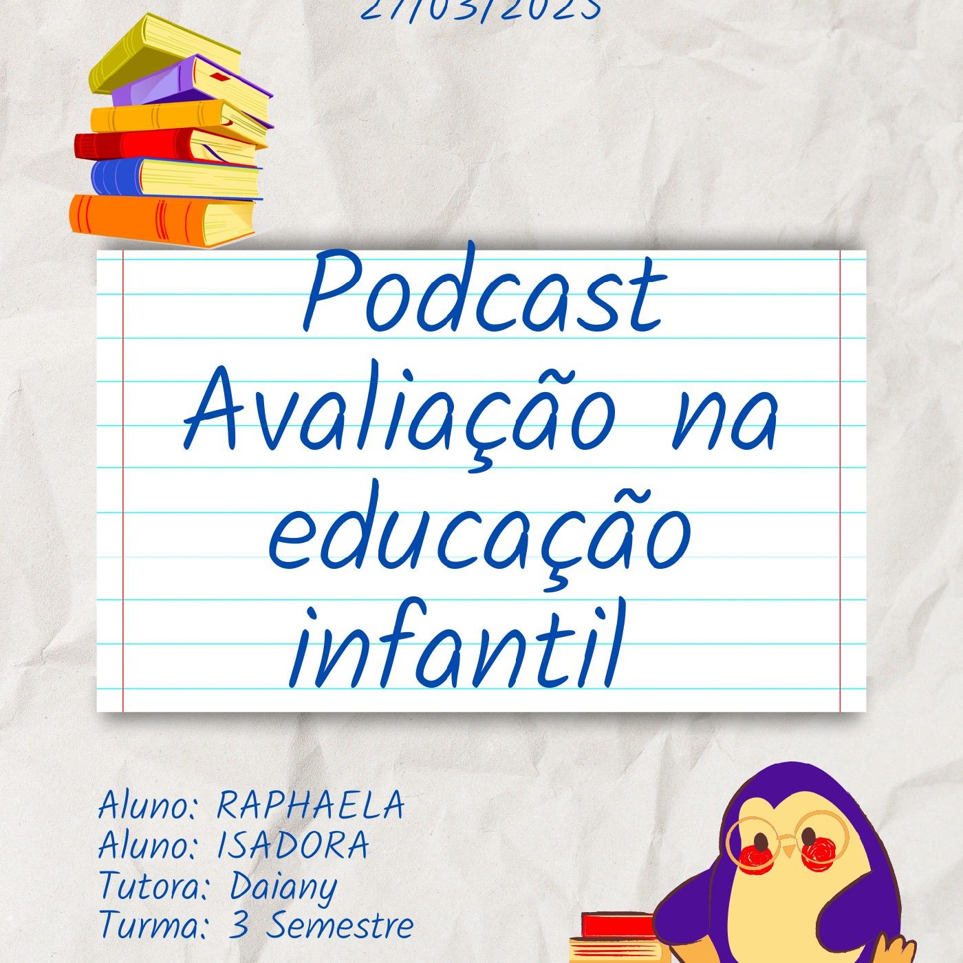 Podcast Avaliação na educação infantil podcast artwork