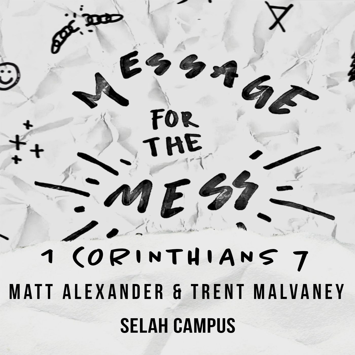 Message for the Mess | 1 Corinthians 7 episode artwork