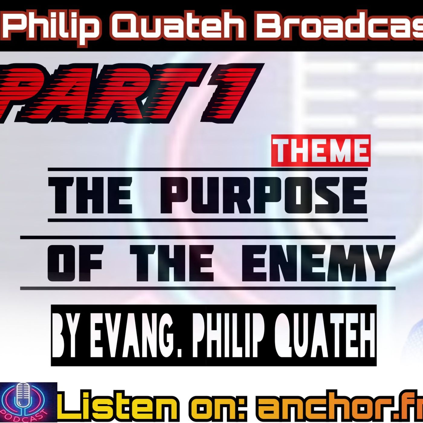 The Purpose Of The Enemy By Philip Quateh episode artwork