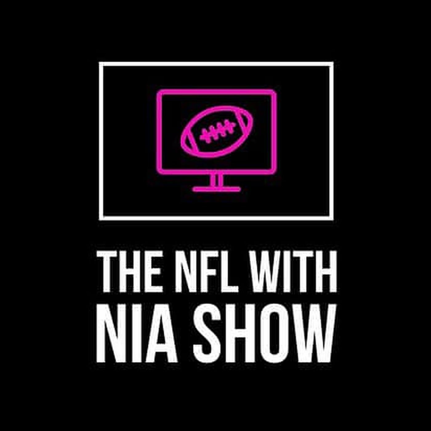 The NFL with Nia Show