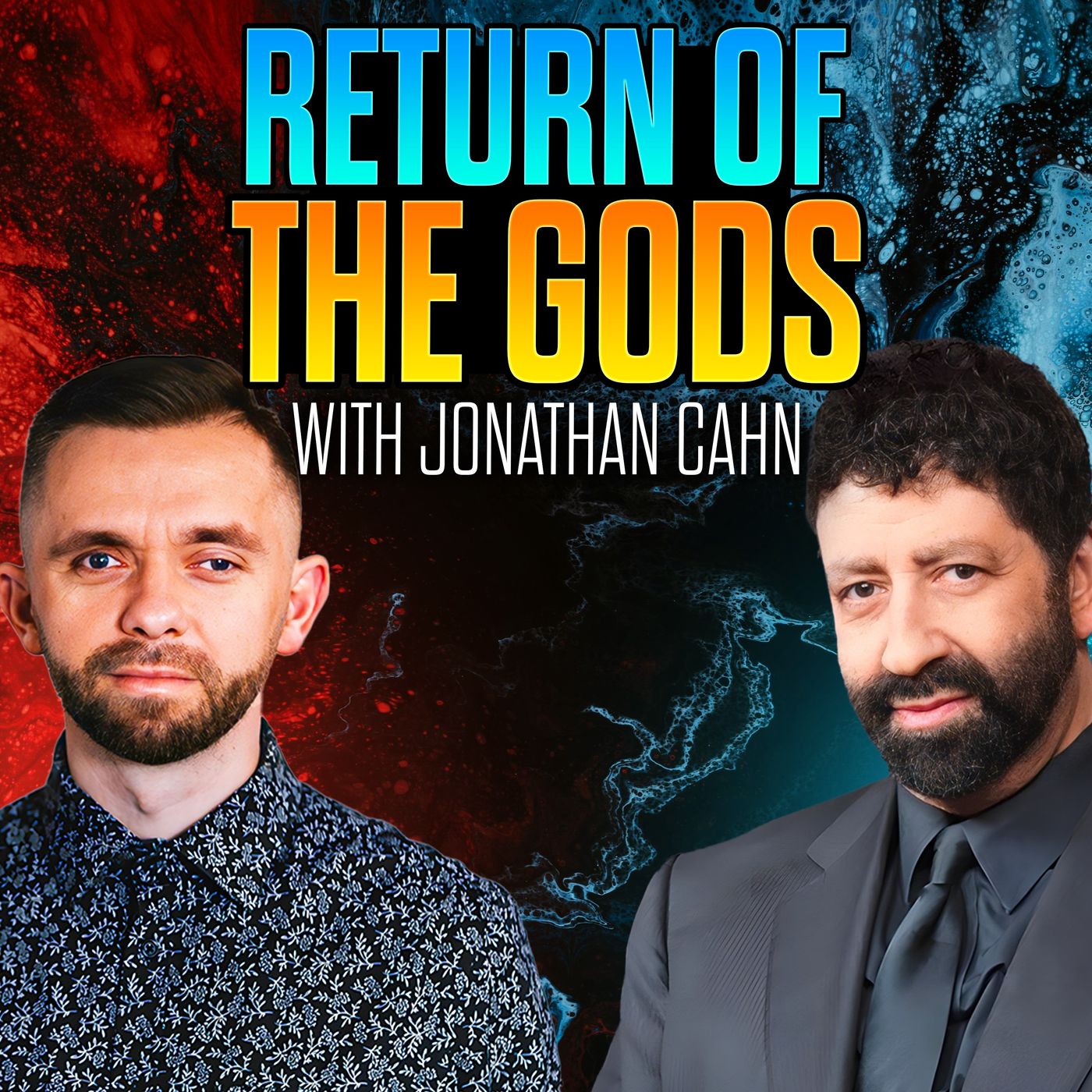 The Return Of The Ancient Gods With Jonathan Cahn