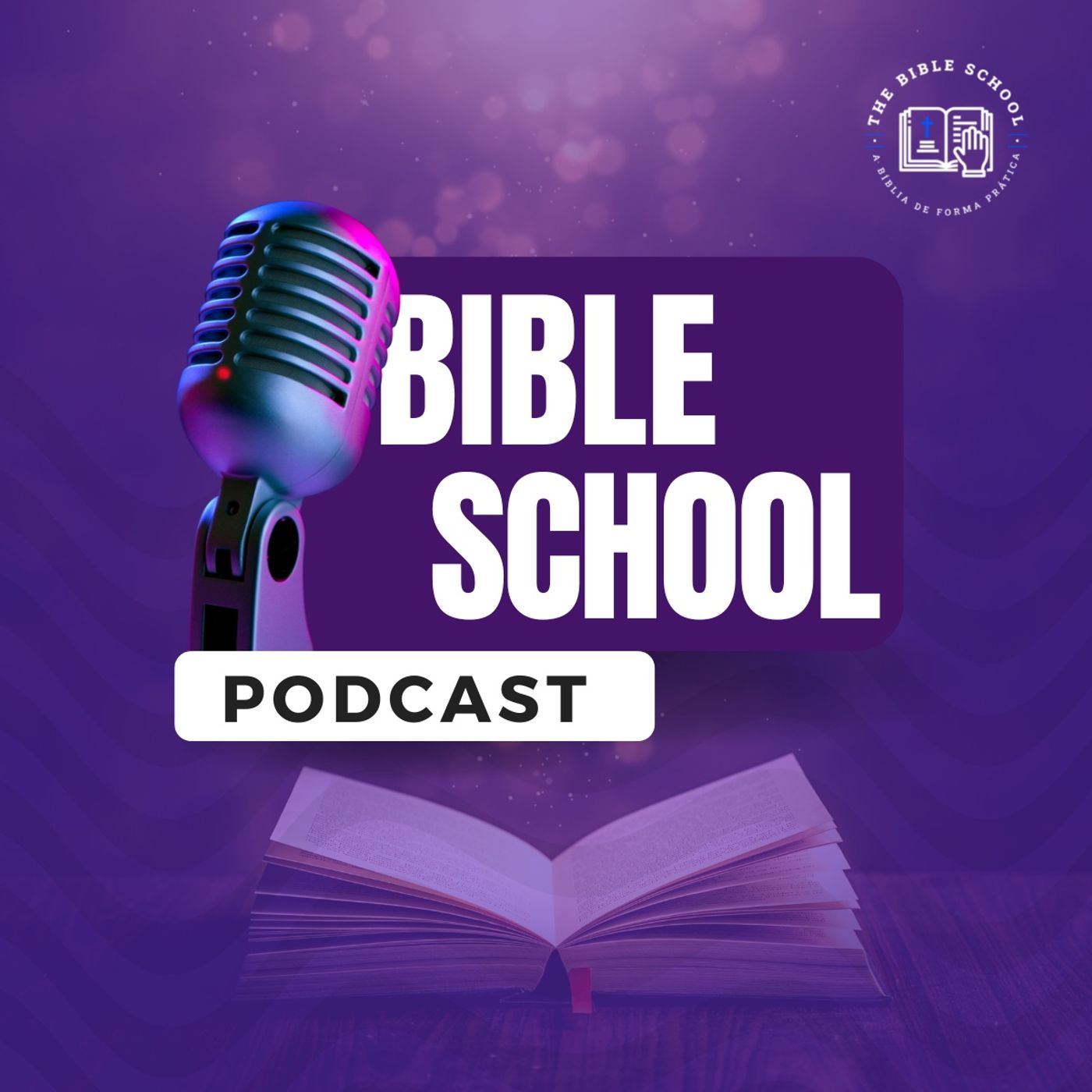 Bible School Podcast