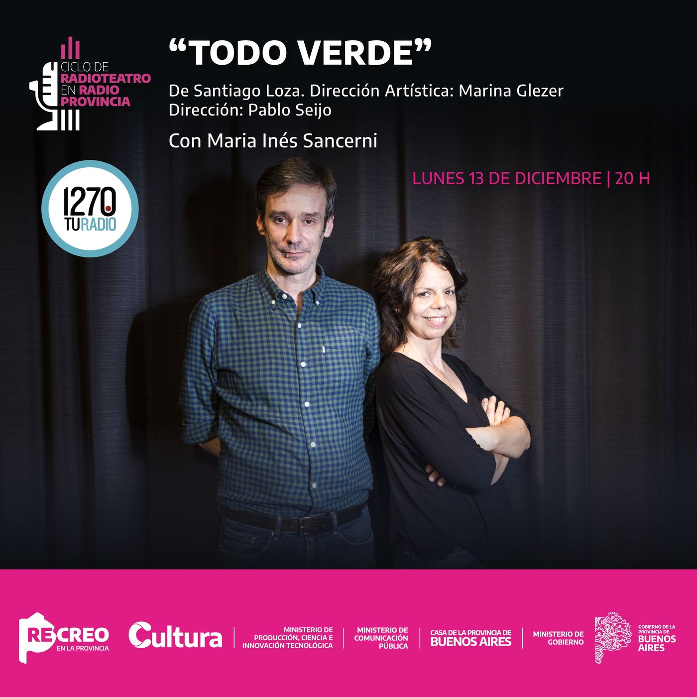 CICLO DE RADIOTEATRO CULTURA BONAERENSE - Capítulo 8: Todo Verde