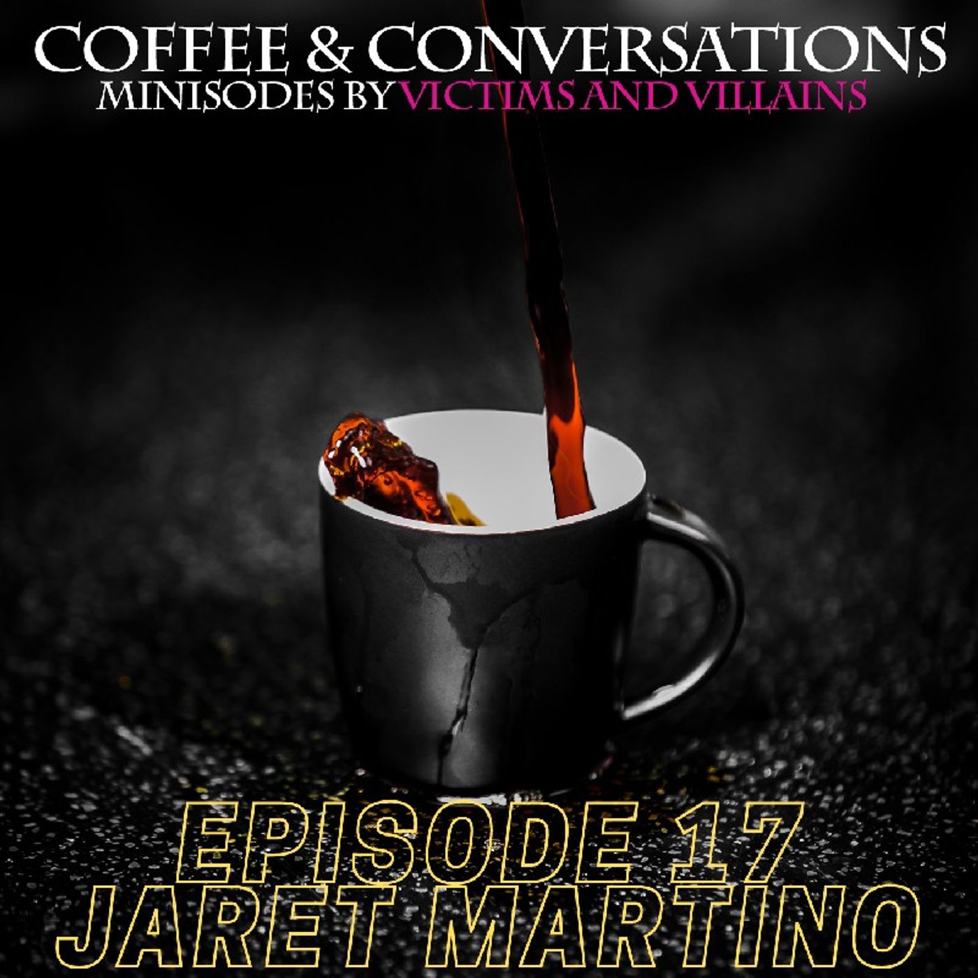 Jaret Martino (Writer-Director of Donna: Stronger Than Pretty) | Coffee and Conversations #17 episode artwork