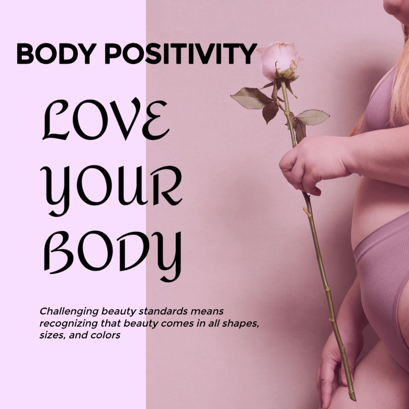 Body Positivity.