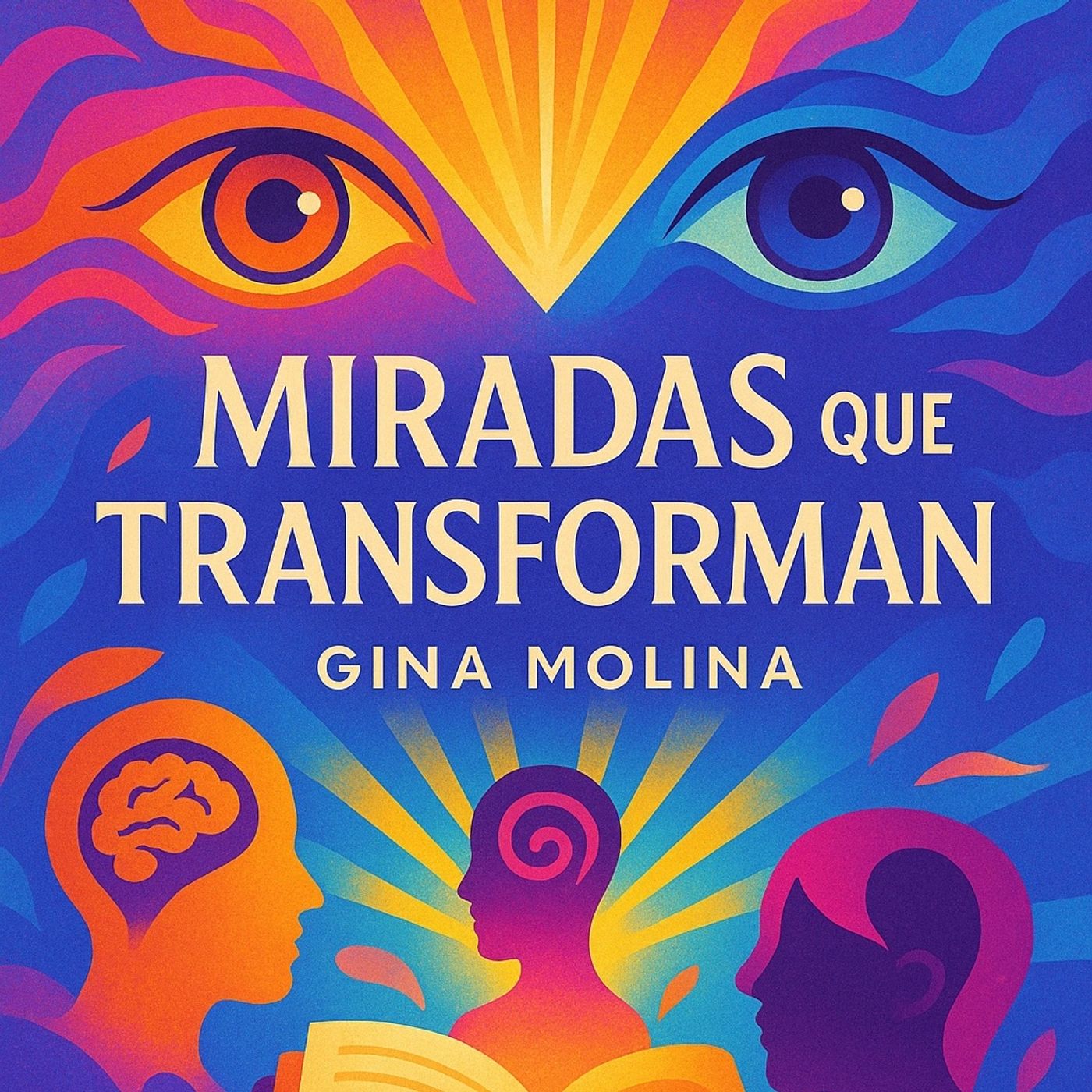 Miradas que transforman.