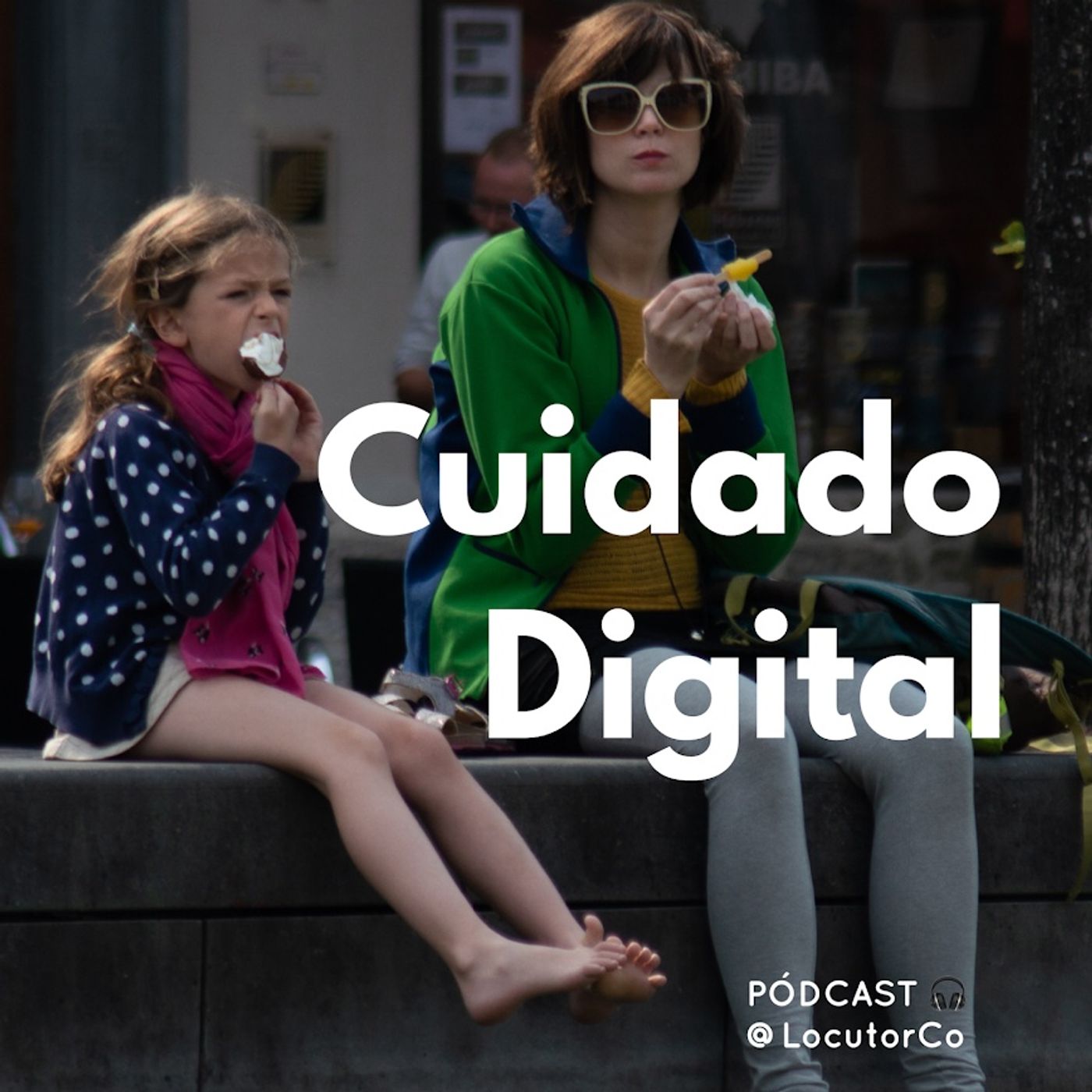 Padres y madres conectados #CuidadoDigital