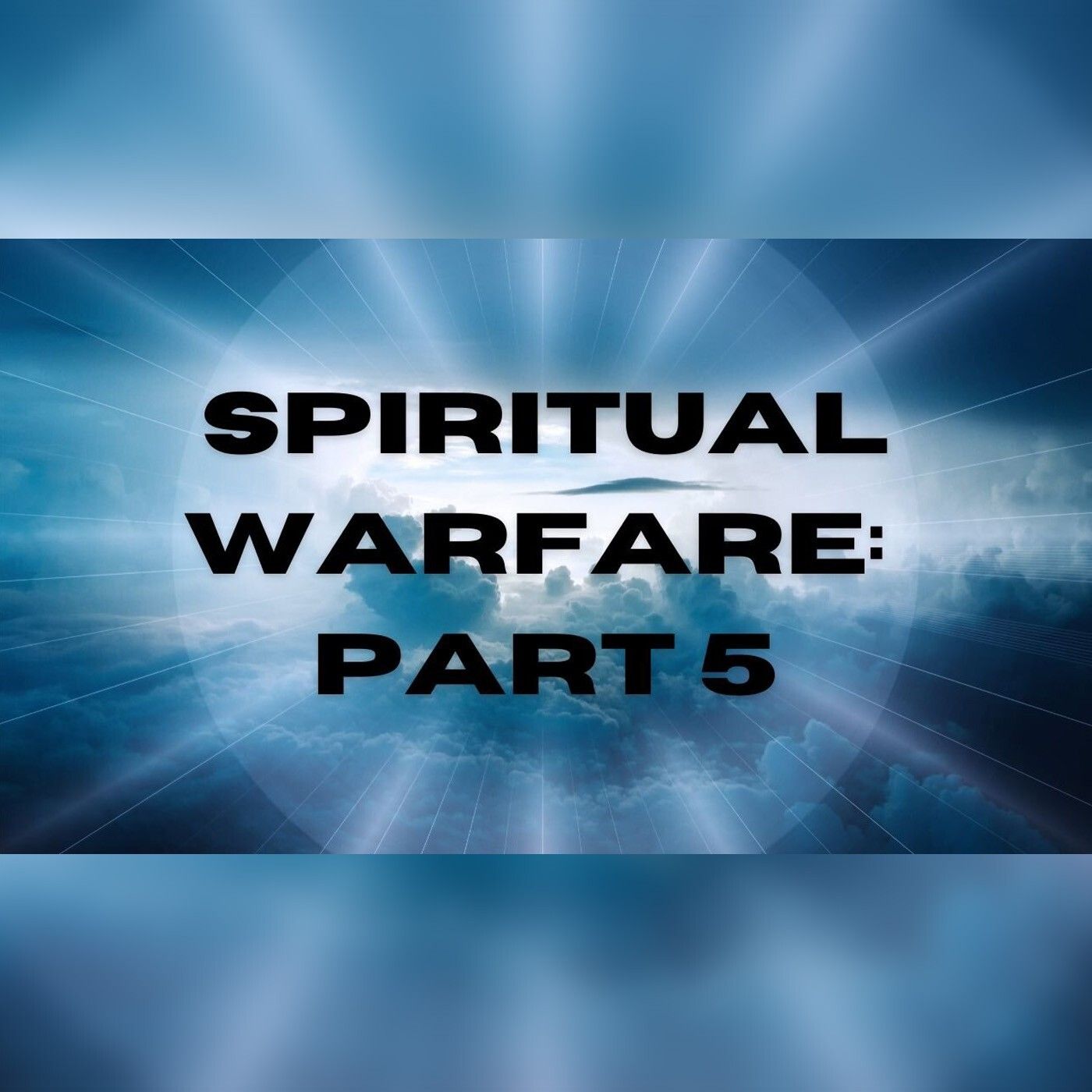 Sunday Service | Spiritual Warfare Part 5: It all comes down to this... episode artwork