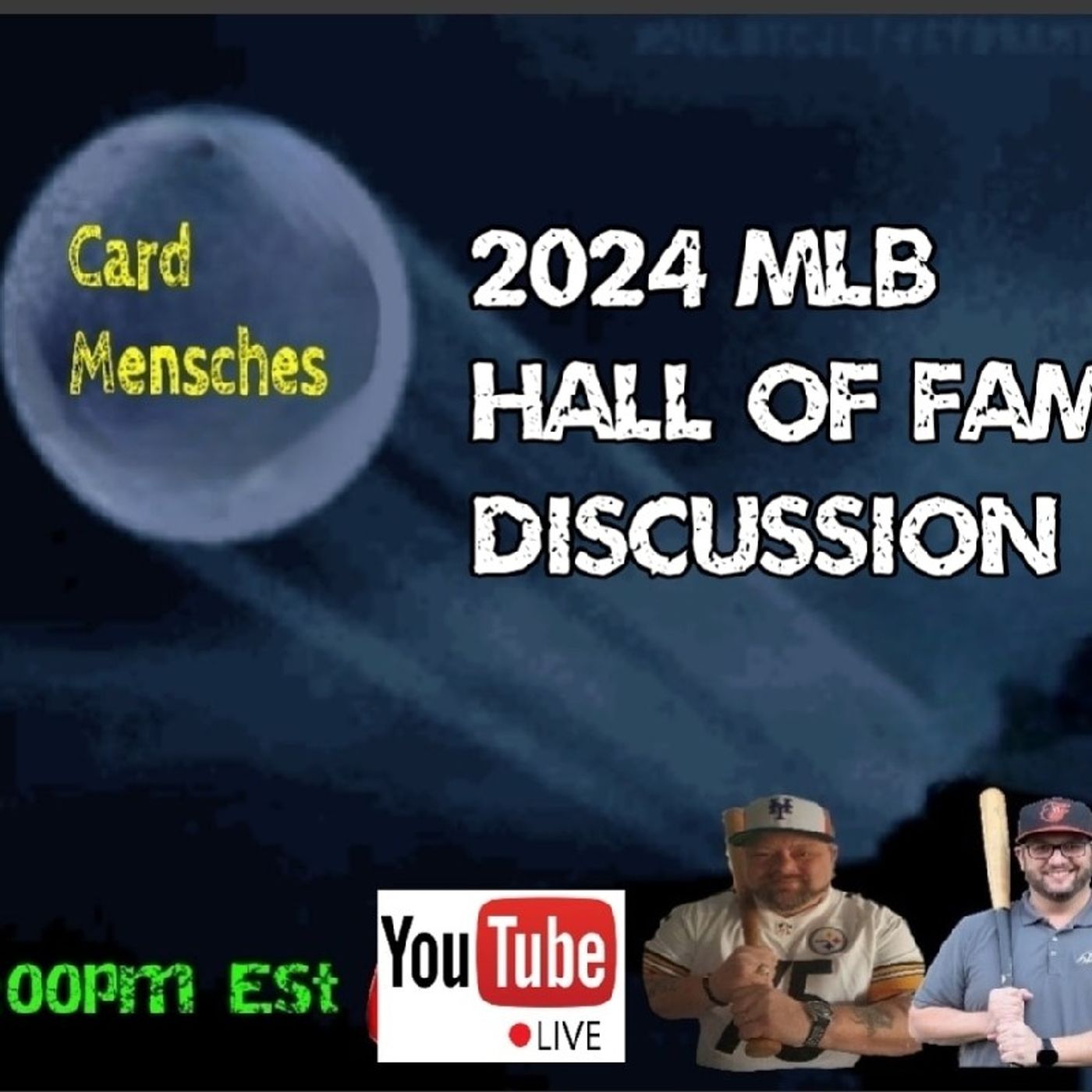 Card Menschs E26 2024 Hall of Fame Discussion