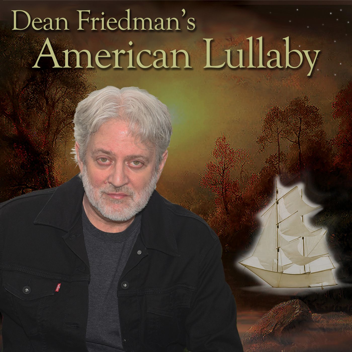 Legendary singer/songwriter Dean Friedman is my very special guest with "American Lullaby"! episode artwork