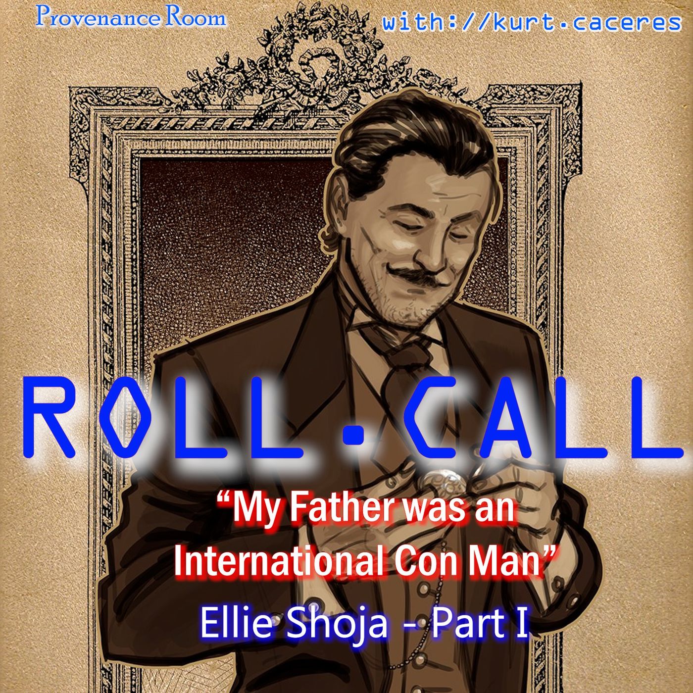 Roll Call -with Kurt Caceres