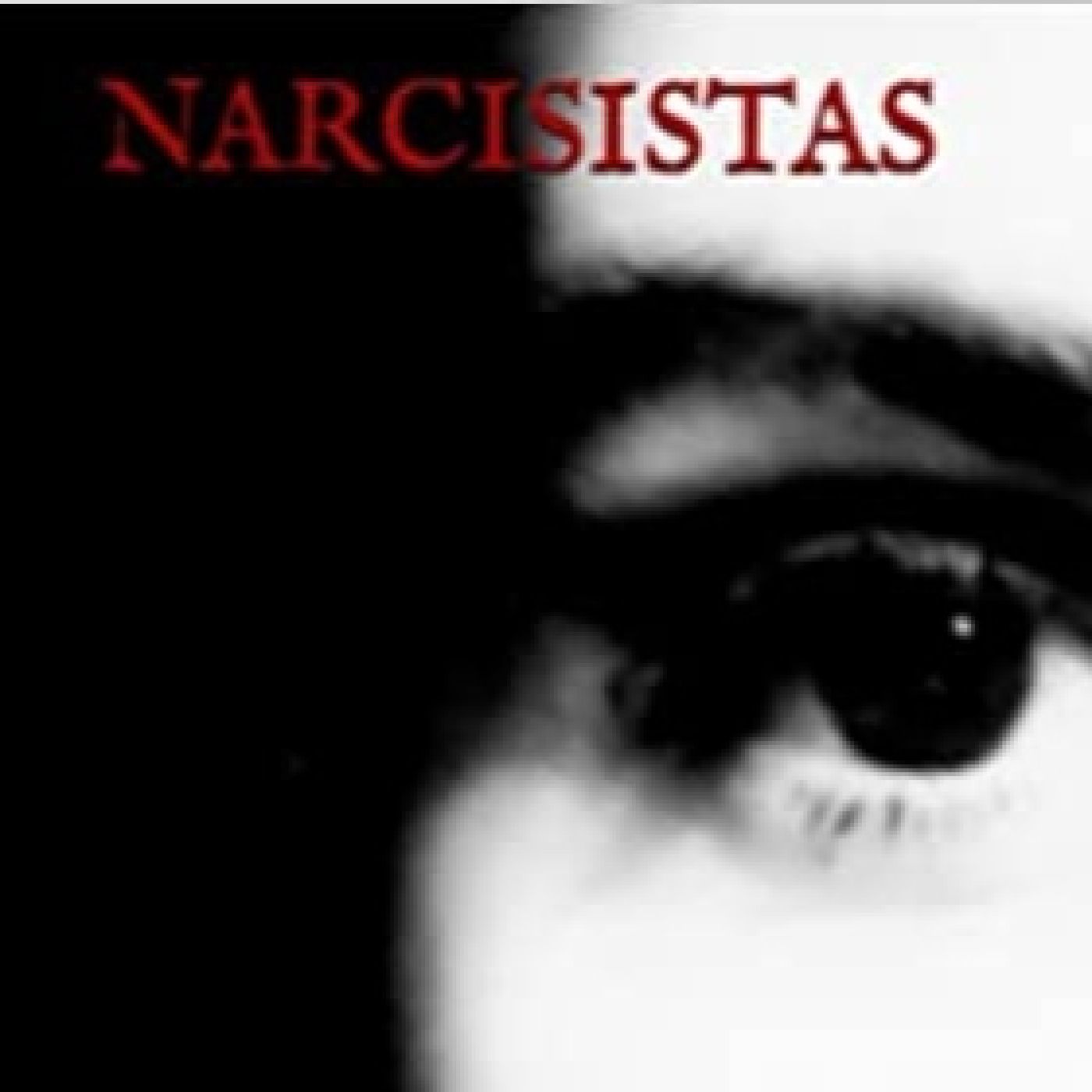 NARCISISTAS
