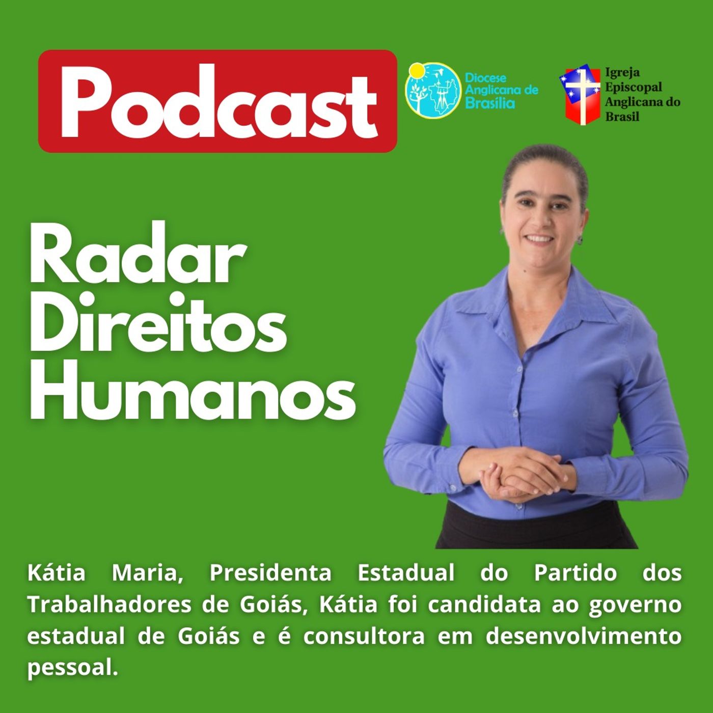 #035 - Violência Política de Gênero, entrevista com a Kátia Maria (PT-GO) episode artwork