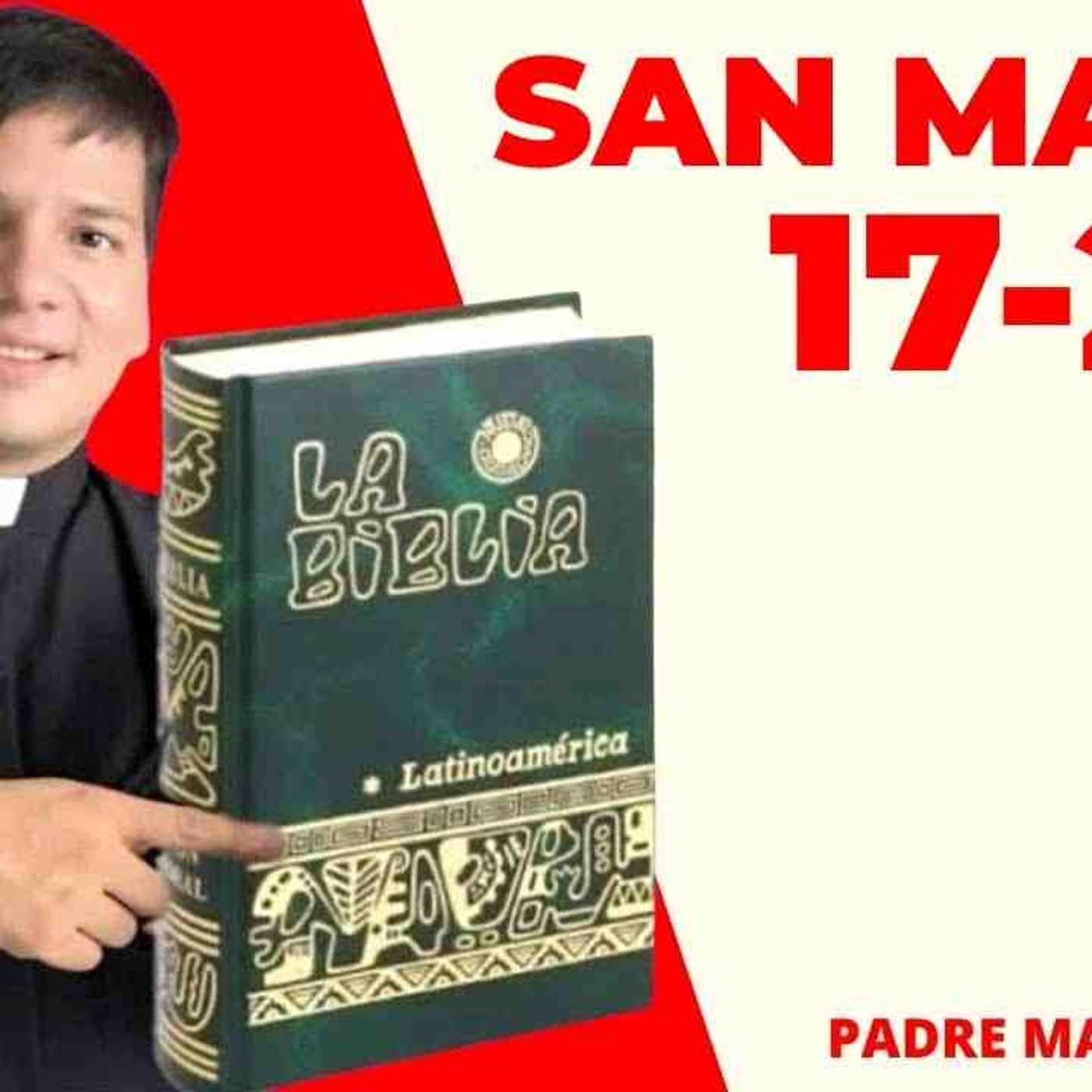 LECTURA DE BIBLIA_ HOY Viernes 17 Julio 2026 - San Mateo 17-21 📖 - con el Padre Marcos Galvis episode artwork