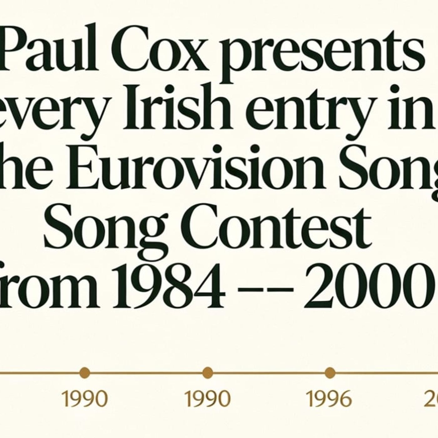 Coxys Classics every Irish entry in The Eurovision Song Contest Part 2 1984-2000 4th of June 2026 episode artwork