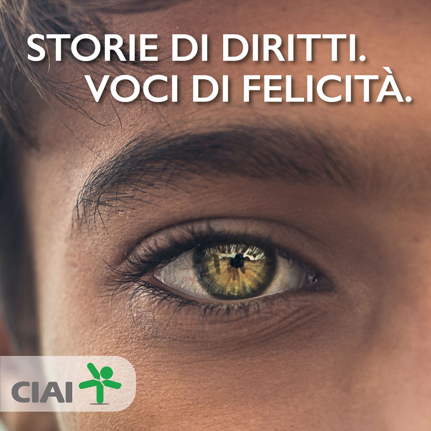 Storie di diritti. Voci di felicità.