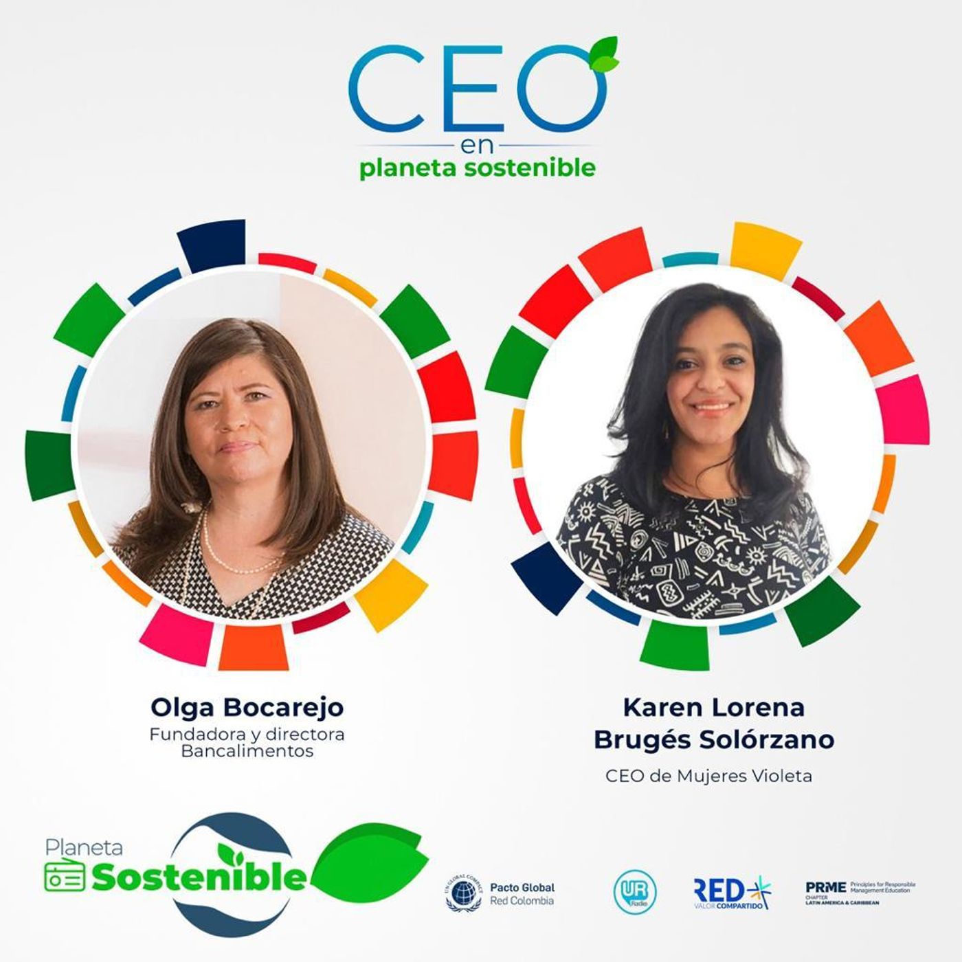 Temporada CEO con Karen Brugés, Emprendedora social, CEO de Mujeres Violeta y Olga Bocarejo CEO Bancalimentos