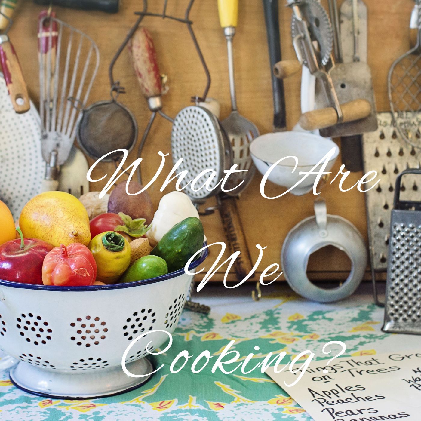 What Are We Cooking podcast artwork