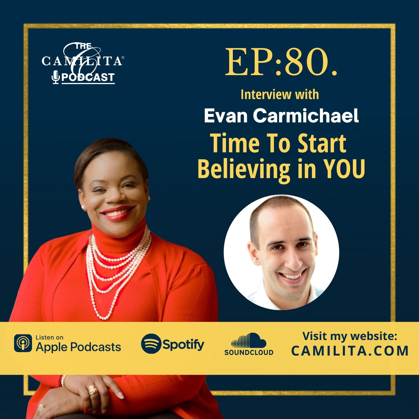 The Camilita® Podcast