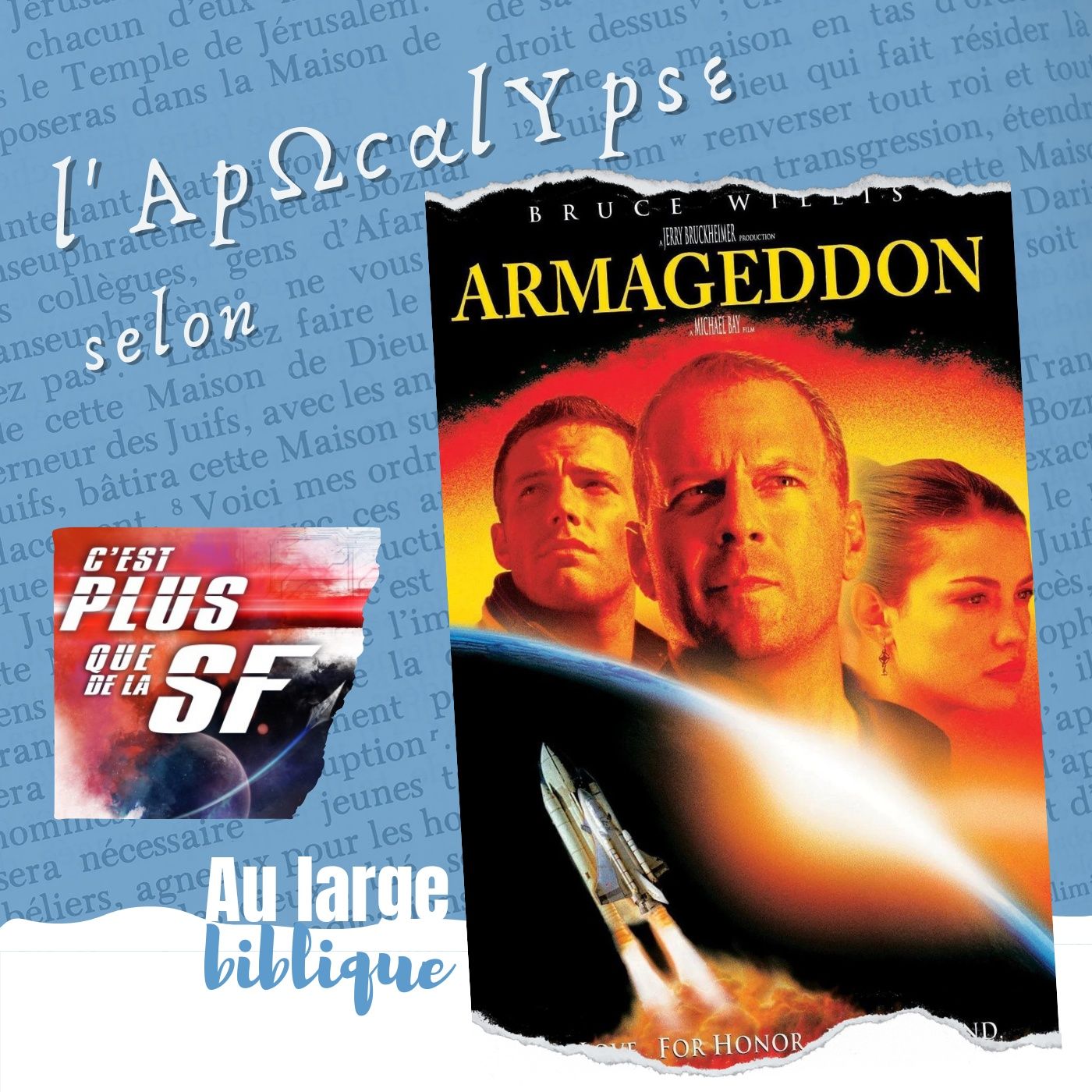 #233 Armageddon, l'espace apocalyptique (Lloyd / C'est plus que de la SF)