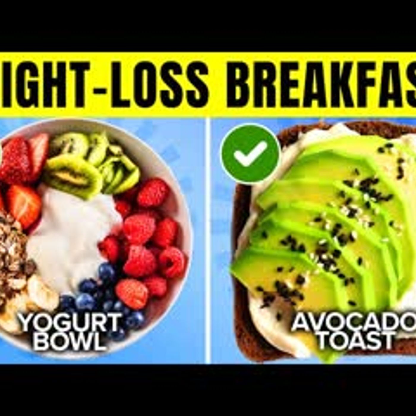 10 Healthy Weight-Loss Breakfasts That Take Less Than 10 Minutes To Make episode artwork
