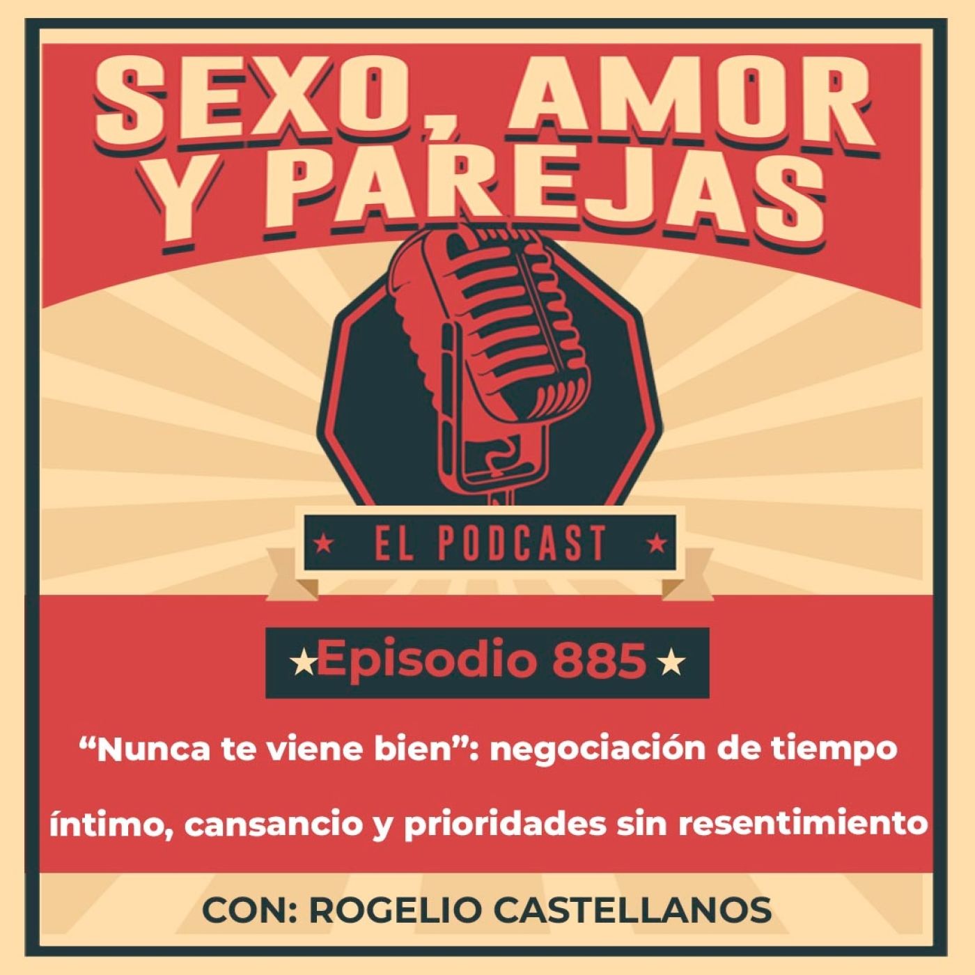 E885 “Nunca te viene bien”: negociación de tiempo íntimo, cansancio y prioridades sin resentimiento