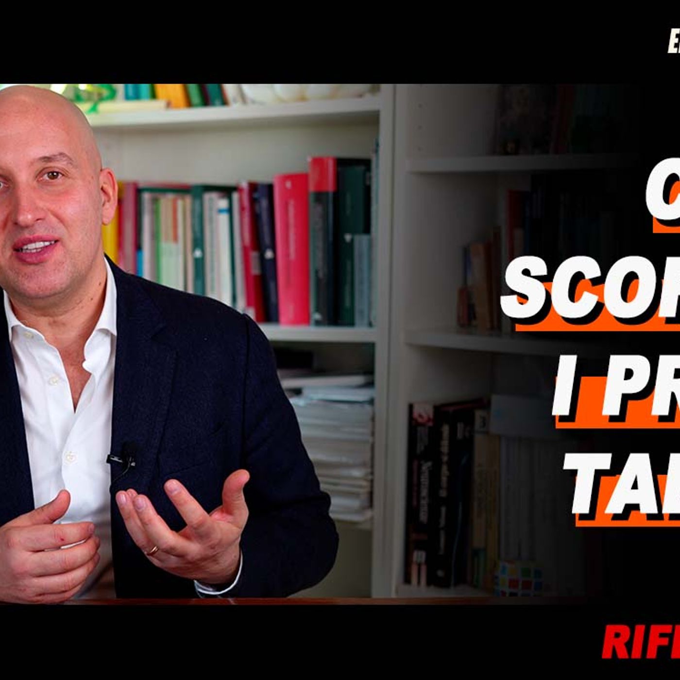 Come scoprire i propri talenti