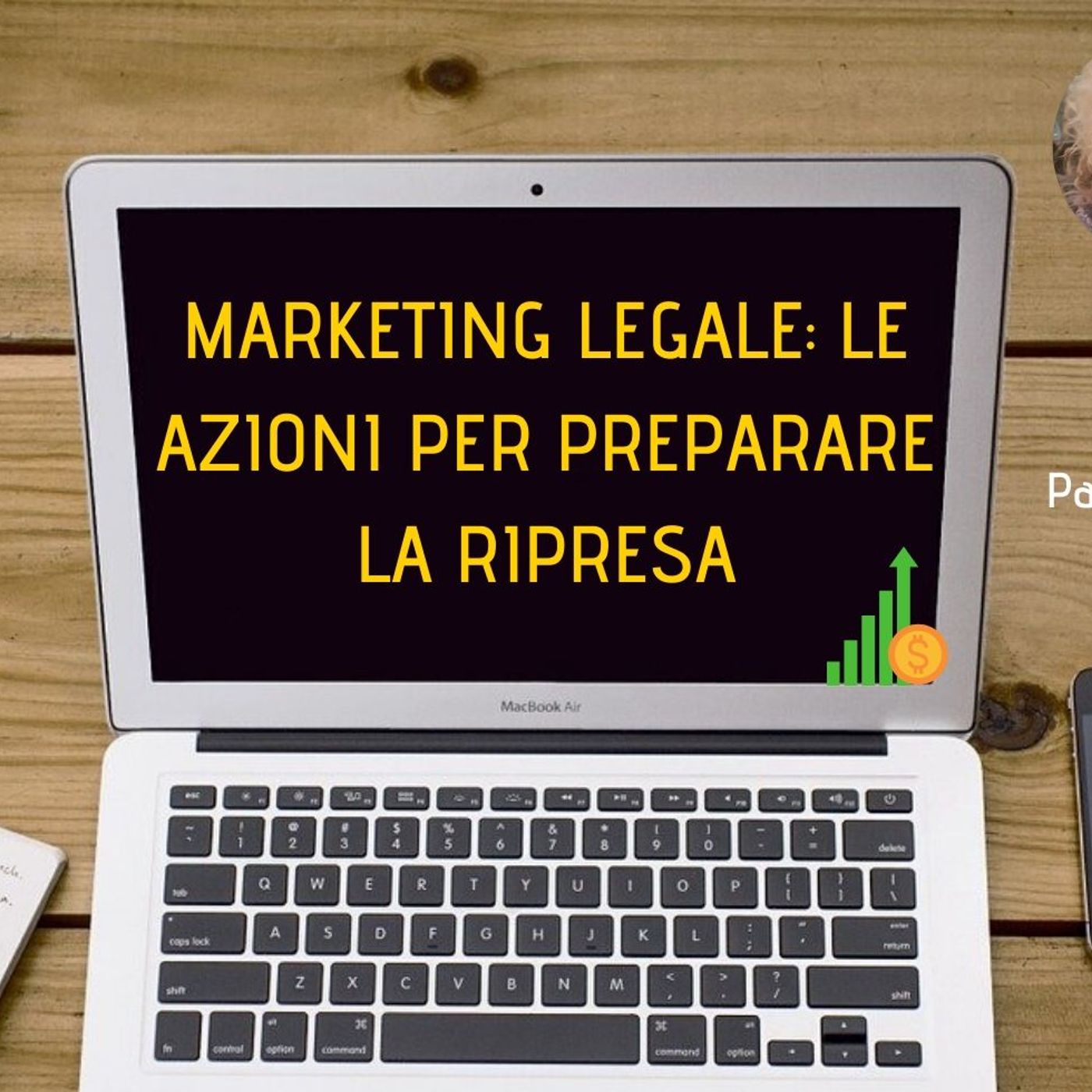 MARKETING LEGALE: LE AZIONI PER PREPARARE LA RIPRESA – Speciale IusLaw episode artwork