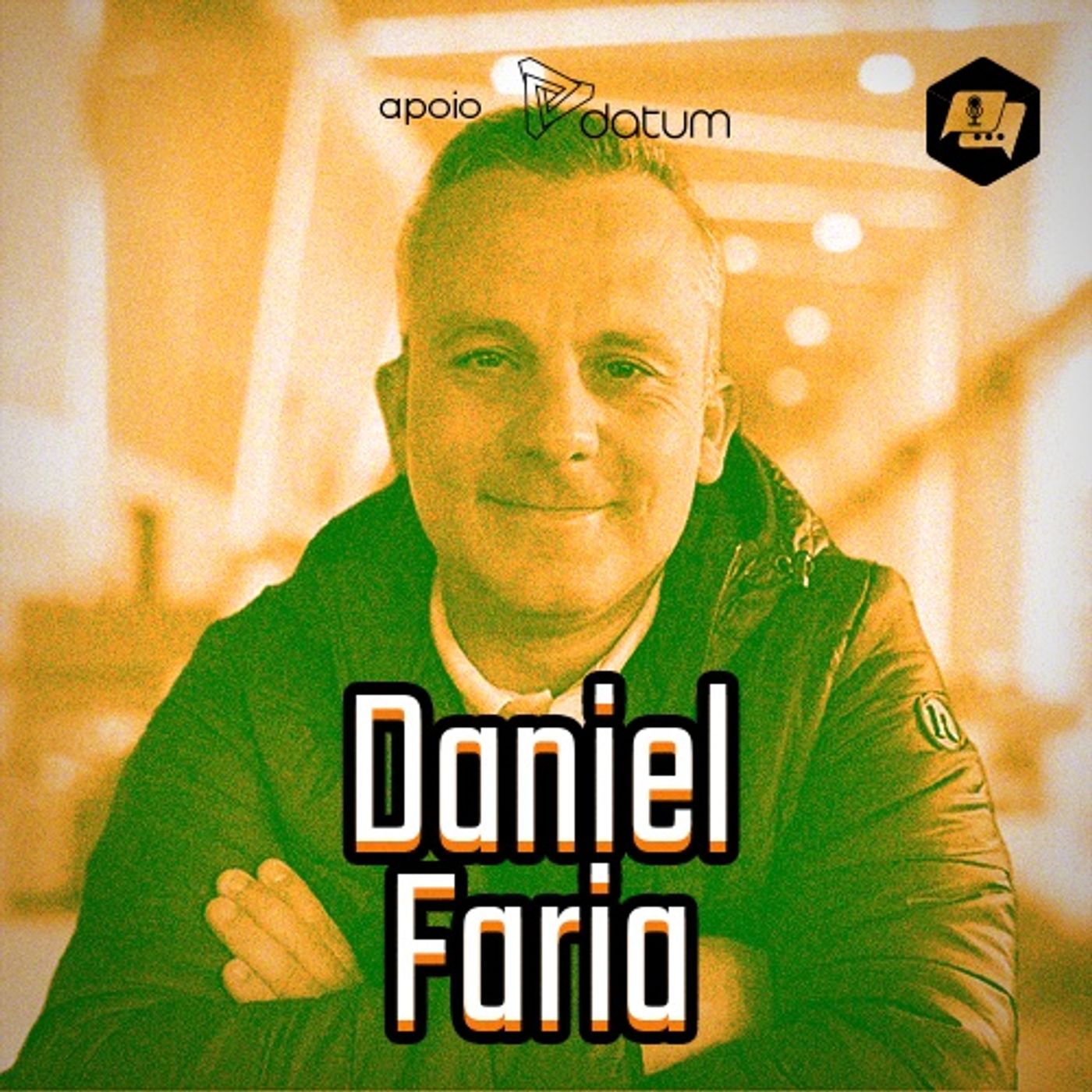 #005 Uma estrutura completa de banco digital deveria estar pronta em 6 meses | Daniel Faria (Sofisa) episode artwork