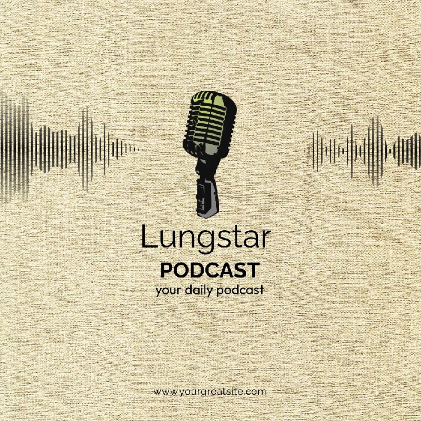Lungstar podcast