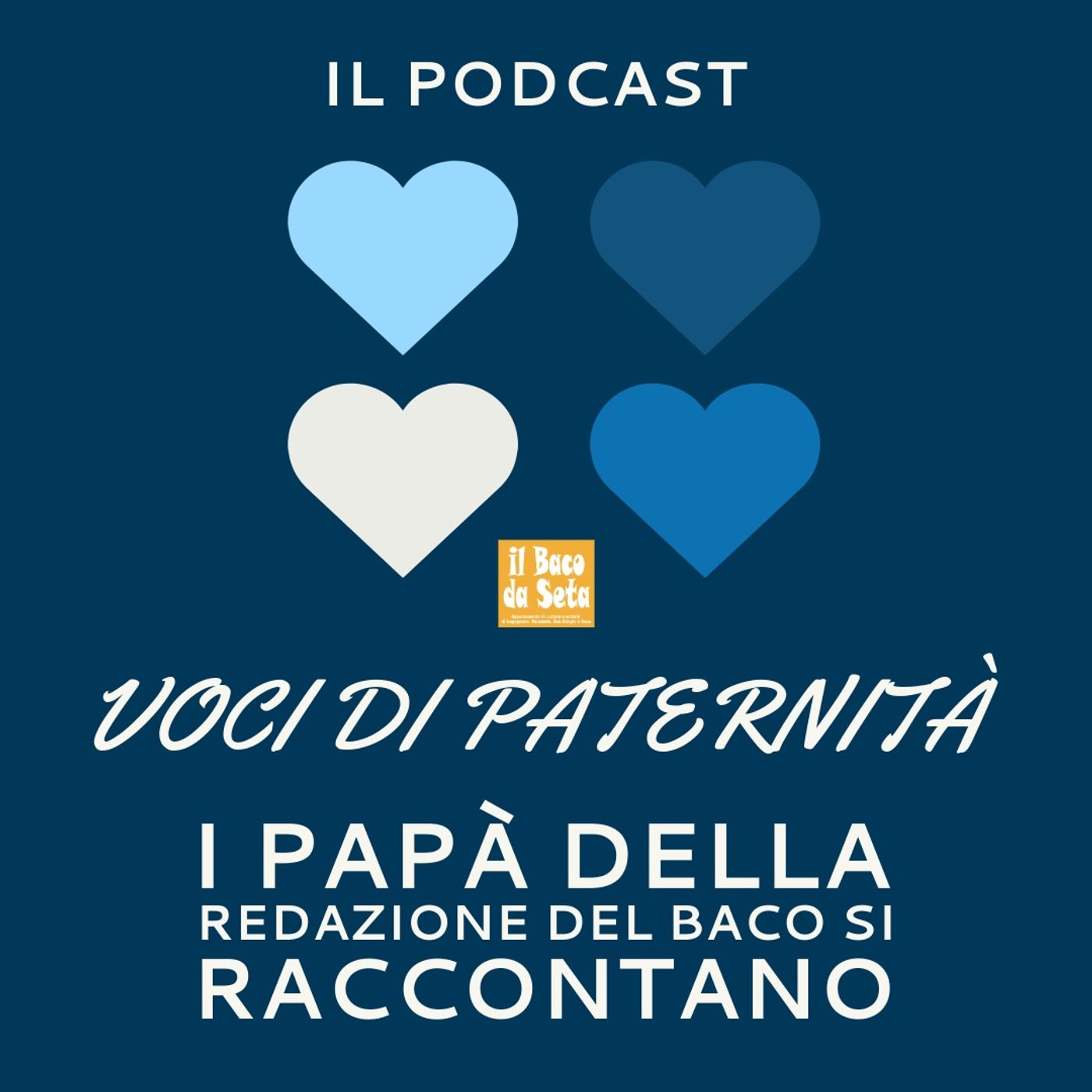 Voci di paternità. I papà della redazione del Baco si raccontano podcast artwork