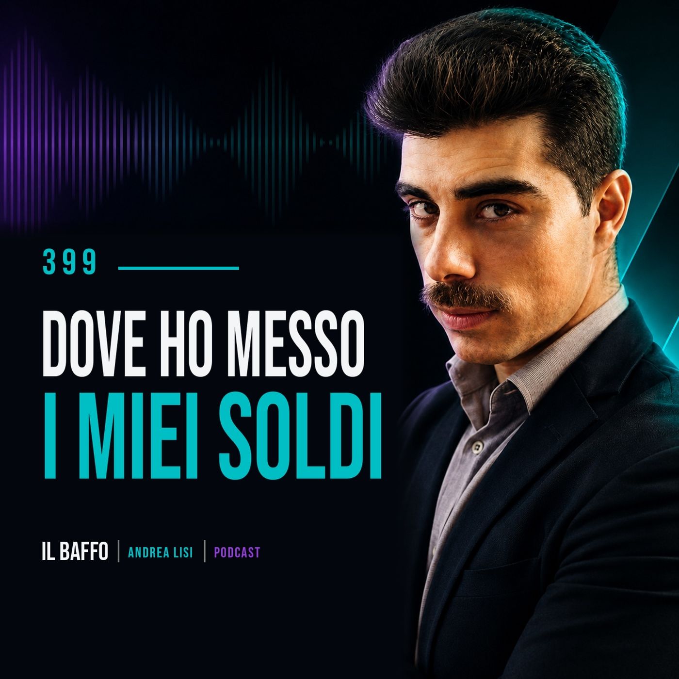 #399 - Dove ho messo i miei soldi e quale numero mi preoccupa davvero episode artwork