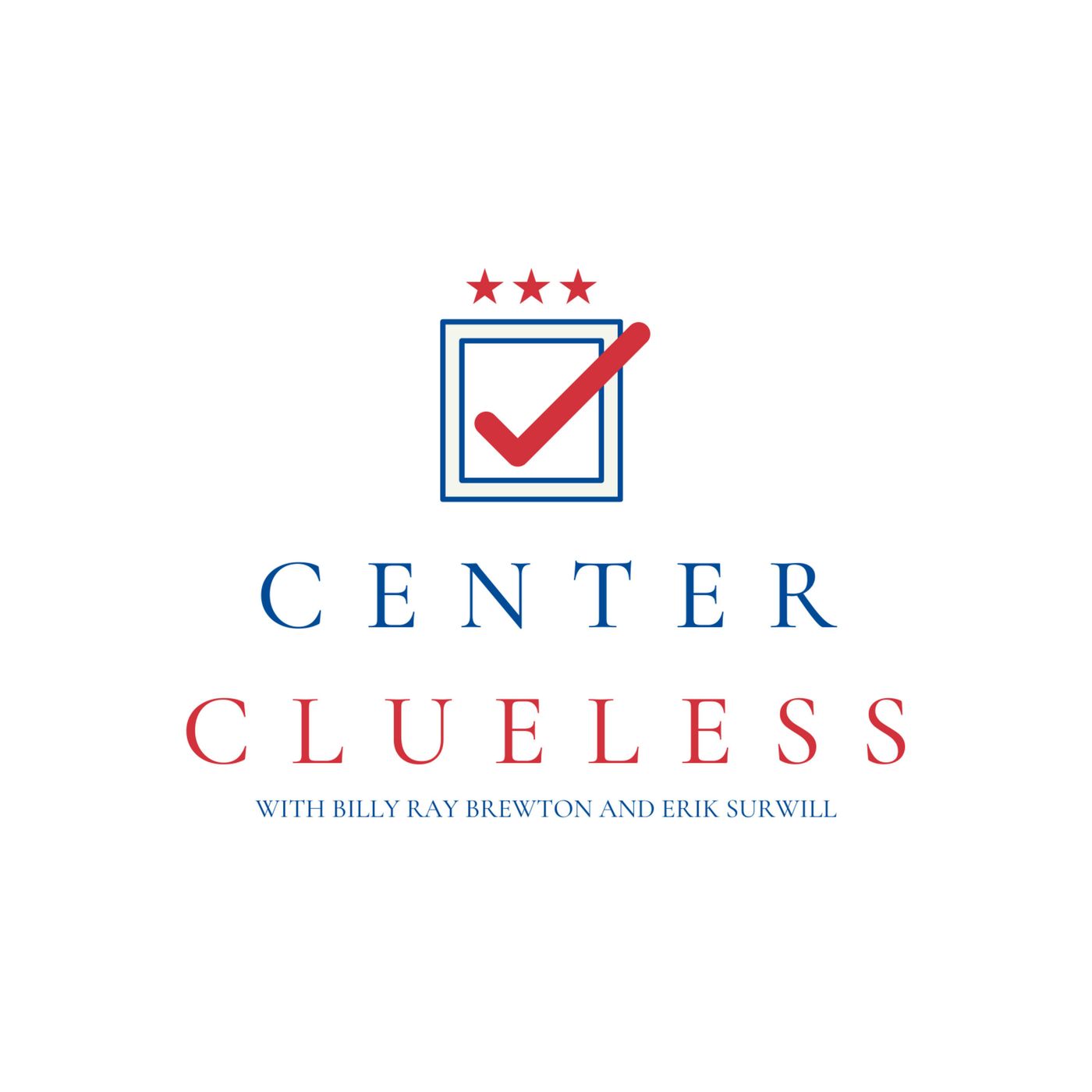 The Center Clueless Podcast