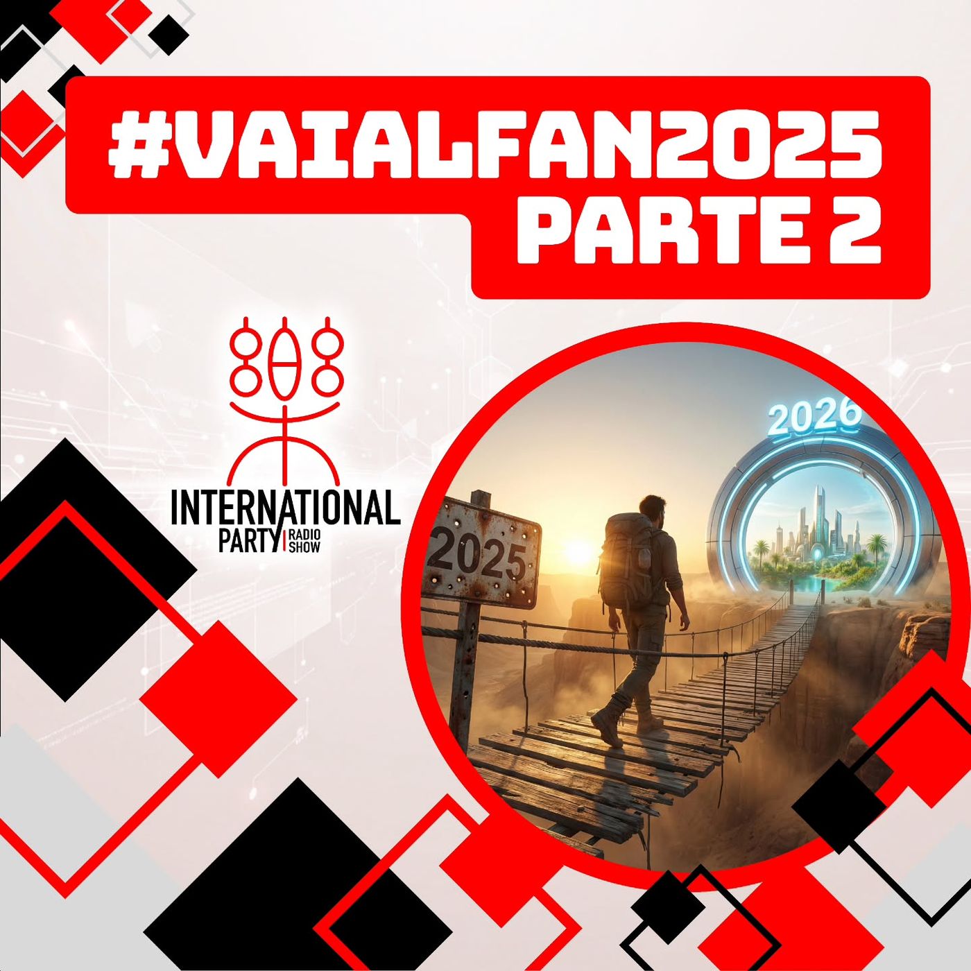 #vaiaLfan2025 PARTE2 episode artwork