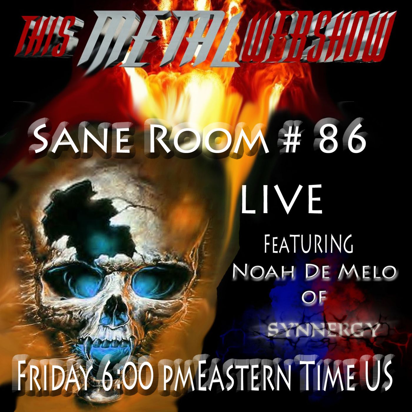 This Metal Webshow Sane Room # 86 LIVE episode artwork