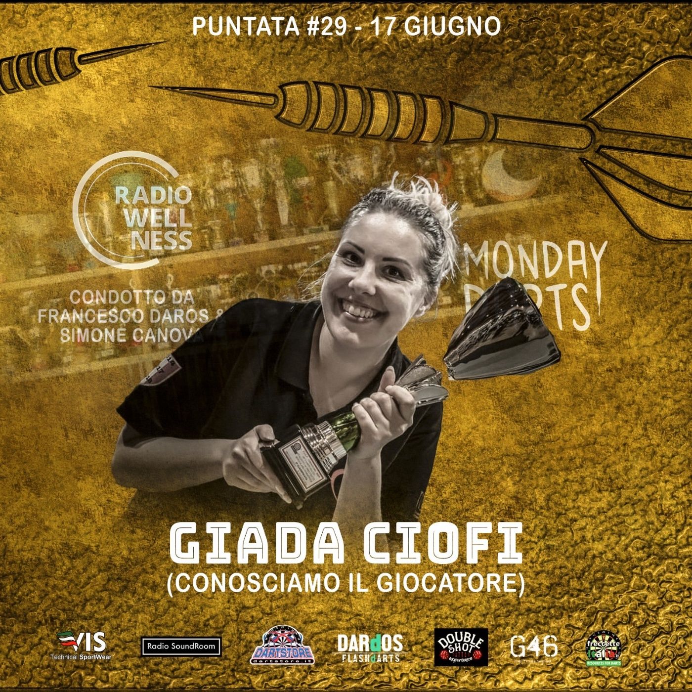 MONDAY DART - Ventottesima Puntata - Giada Ciofi episode artwork
