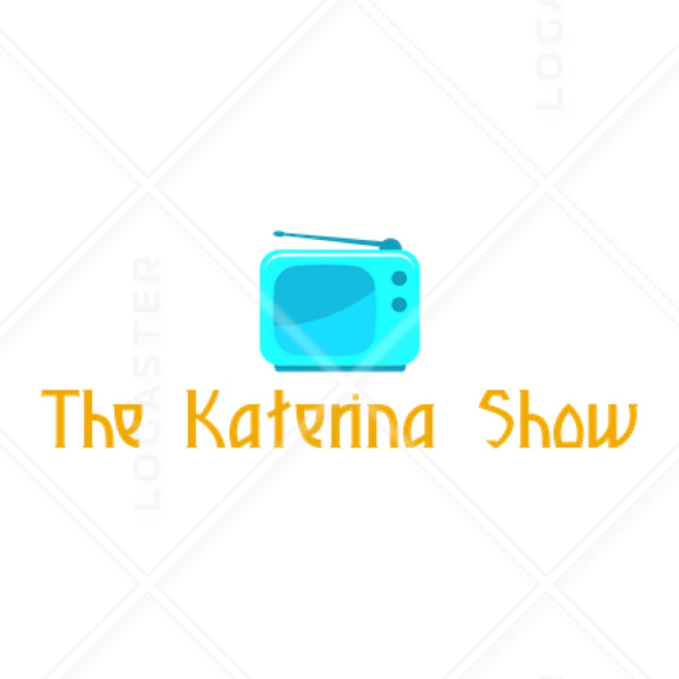 The Katerina Show