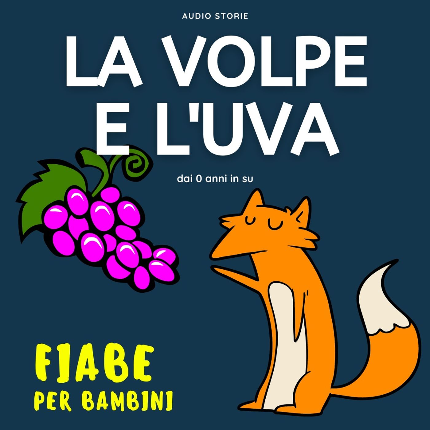 La volpe e l'uva - Fiabe per bambini