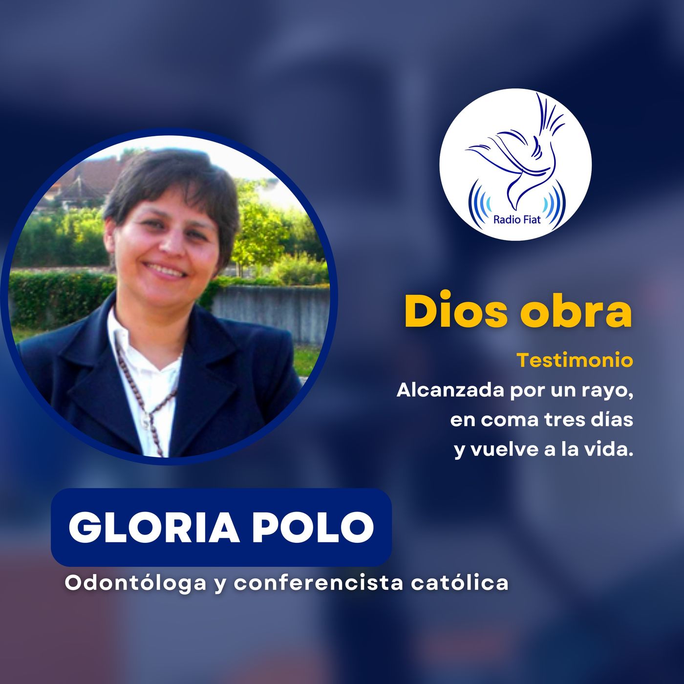 Dios Obra: Gloria Polo - Alcanzada por un rayo episode artwork