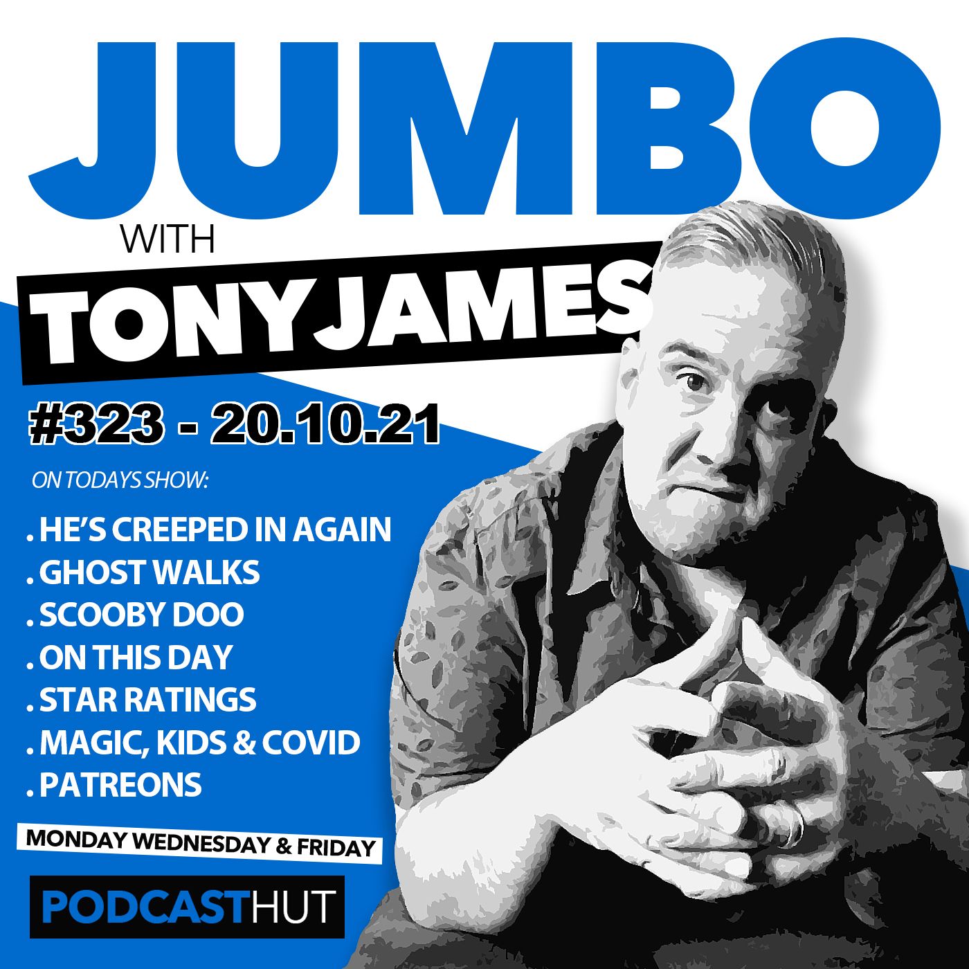 Jumbo with Tony James