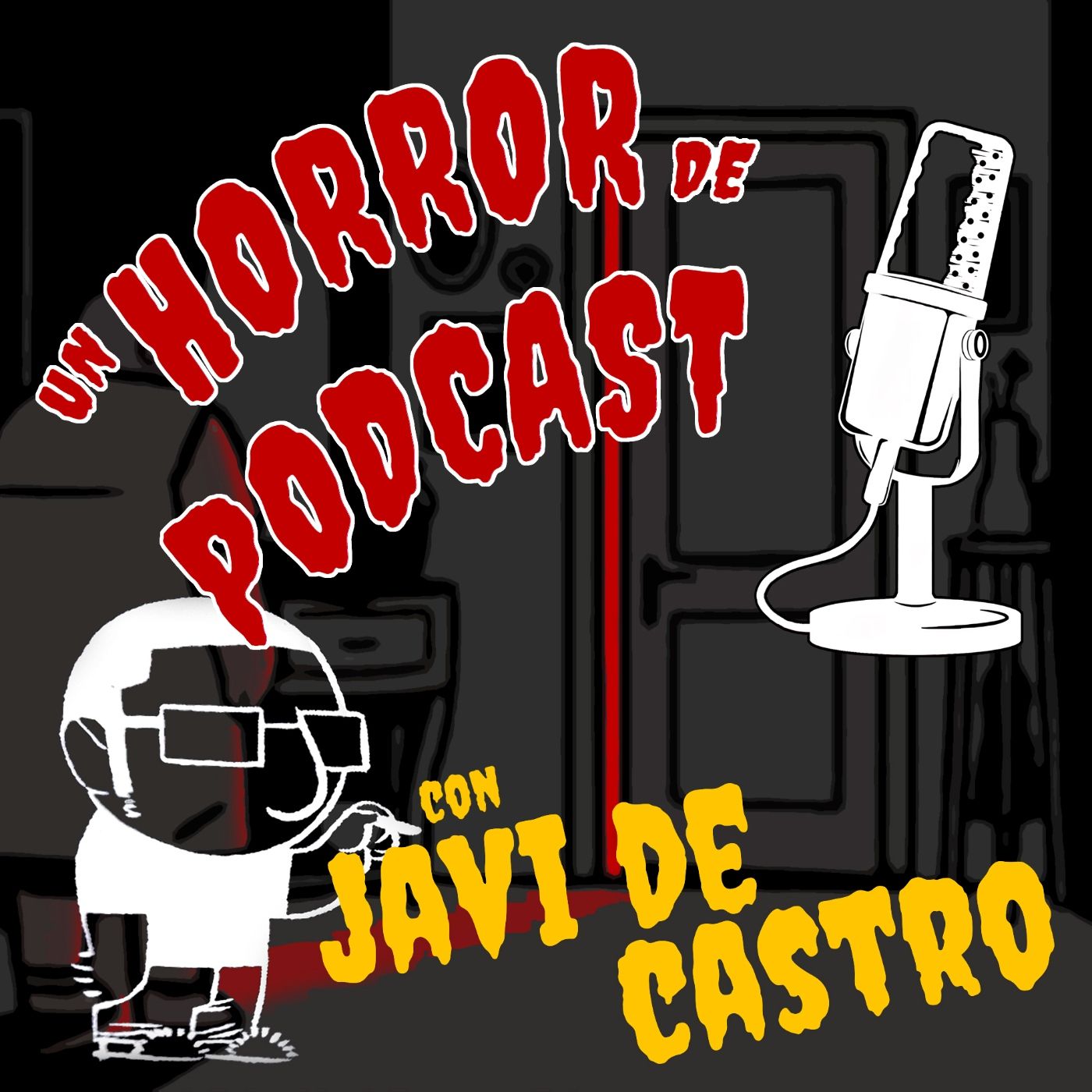 Portada de Un Horror de Podcast