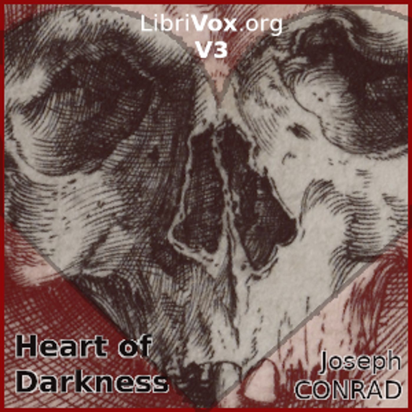 Heart of Darkness (version 3) by Joseph Conrad (1857 - 1924)